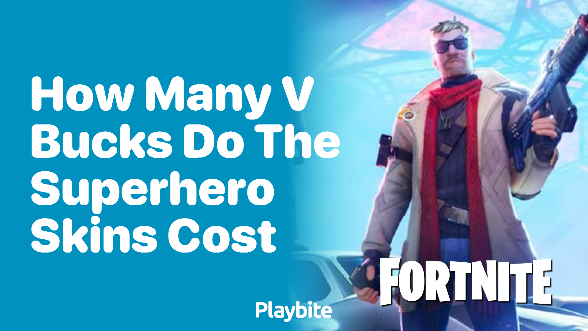 How Many V-Bucks Do The Superhero Skins Cost in Fortnite?