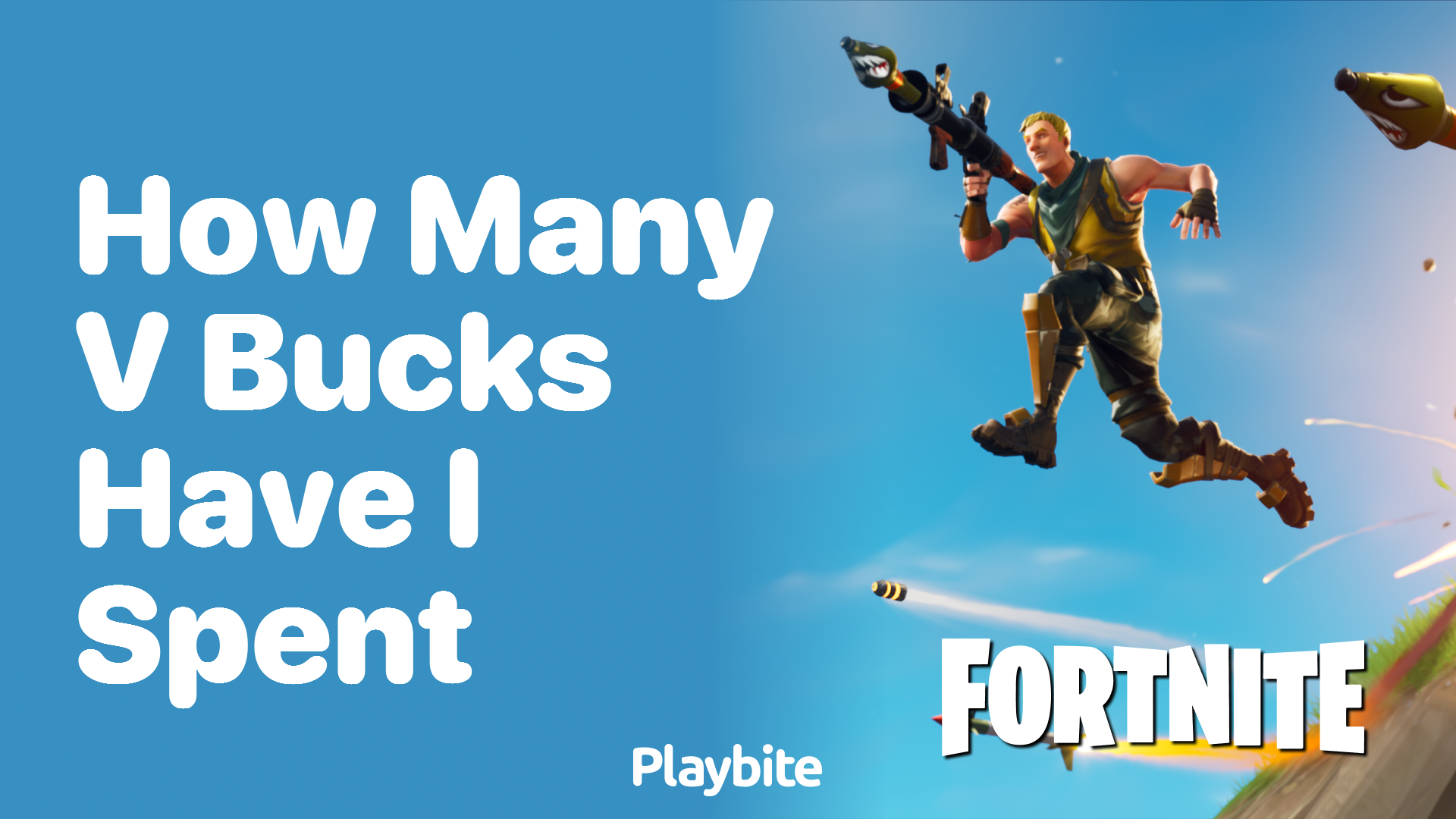 How Many V-Bucks Have I Spent in Fortnite?