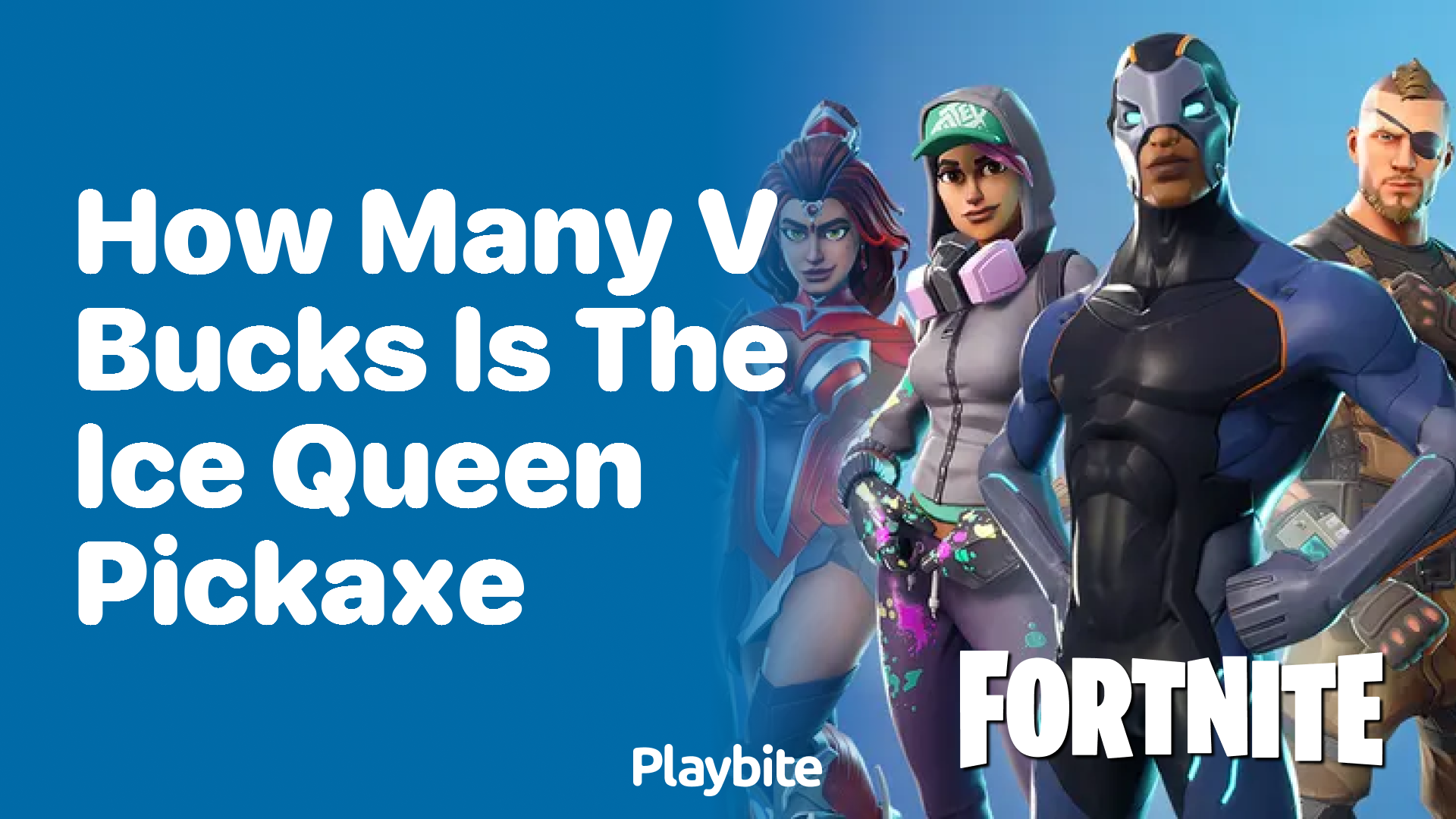 How Many V-Bucks Is the Ice Queen Pickaxe in Fortnite?