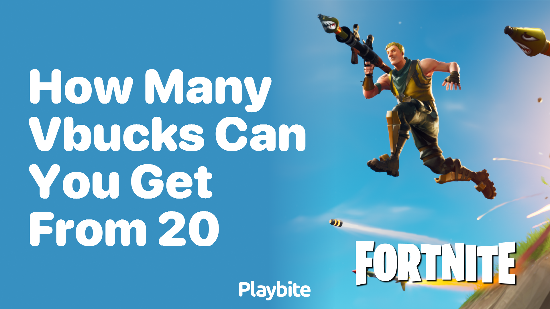 How Many V-Bucks Can You Get From $20?