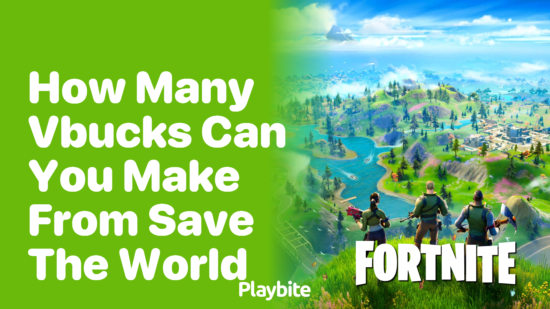 How Many V-Bucks Can You Make from Save the World in Fortnite?