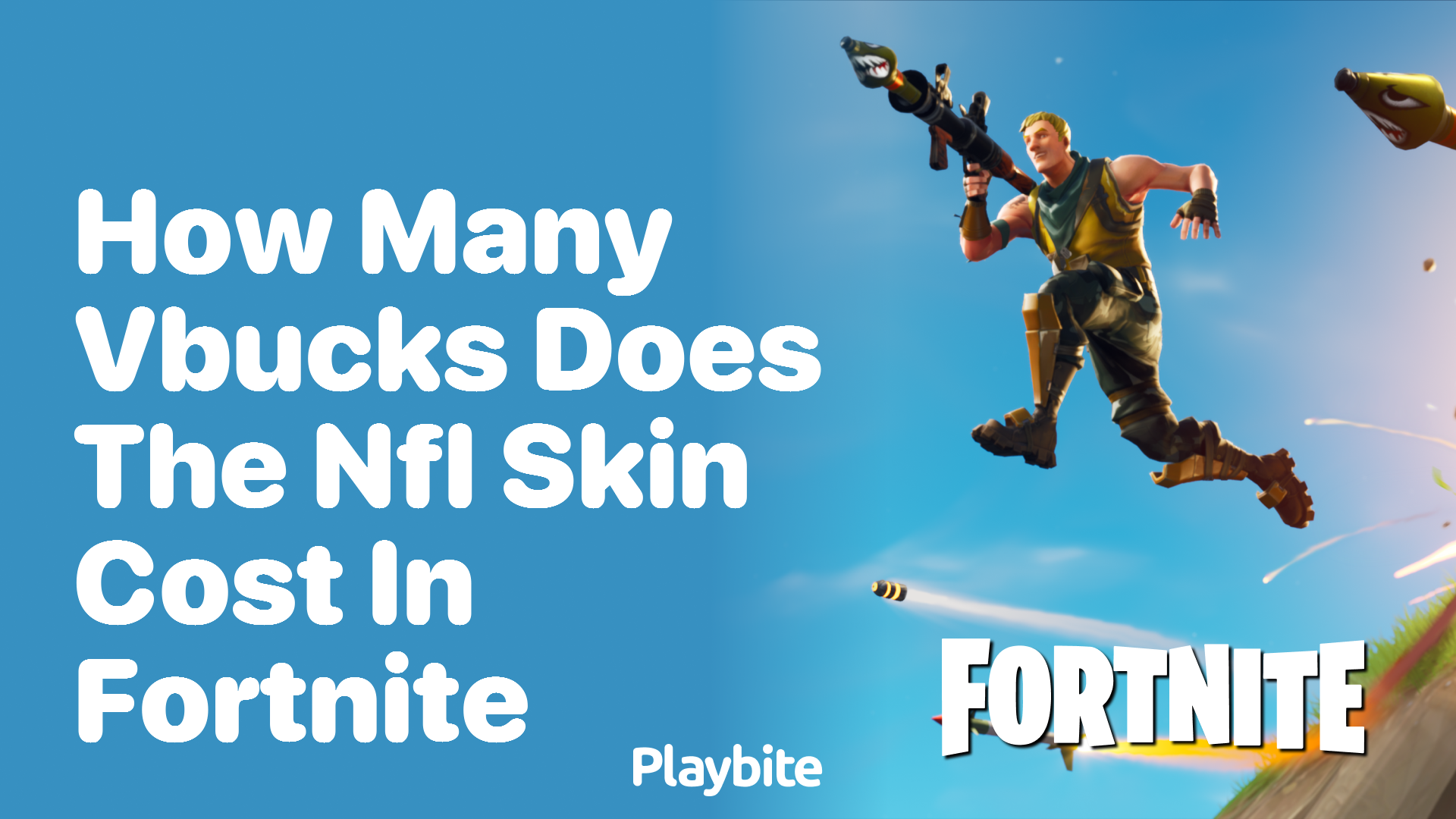 How Many Vbucks Does the NFL Skin Cost in Fortnite?