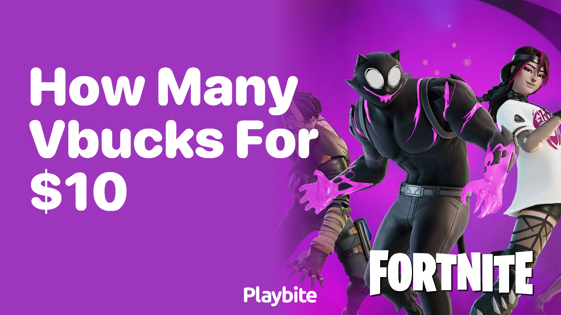 How Many V-Bucks Can You Get for $10?