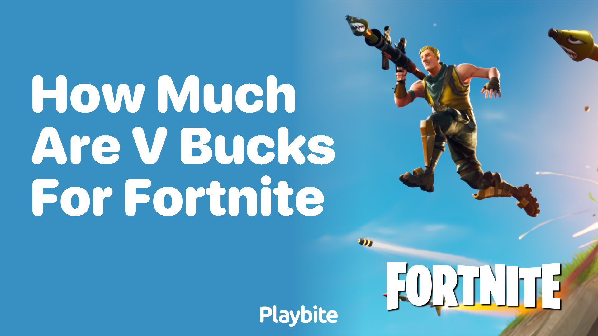 How Much Are V-Bucks for Fortnite? Your Complete Guide