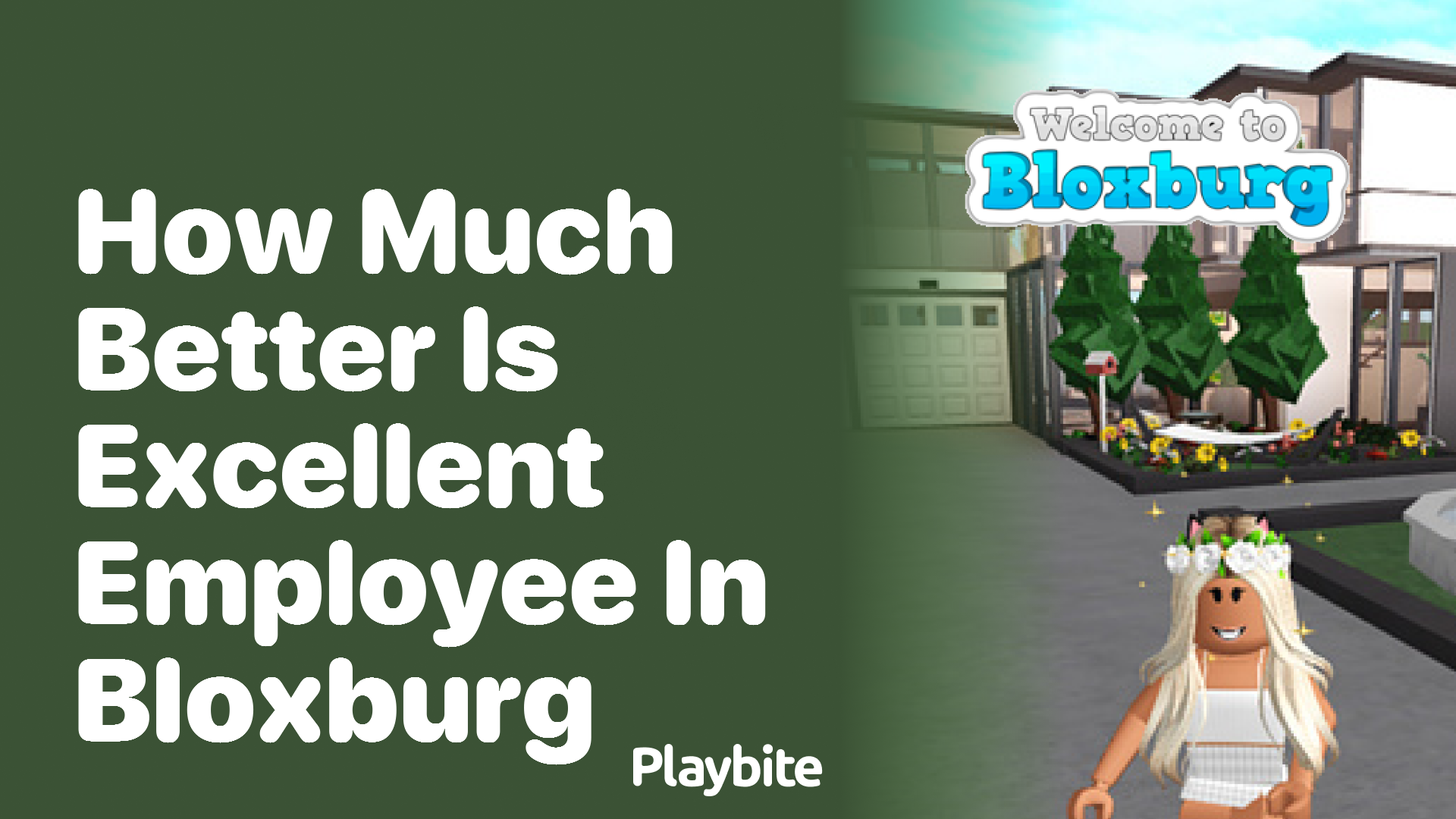How Much Better Is Being an Excellent Employee in Bloxburg?