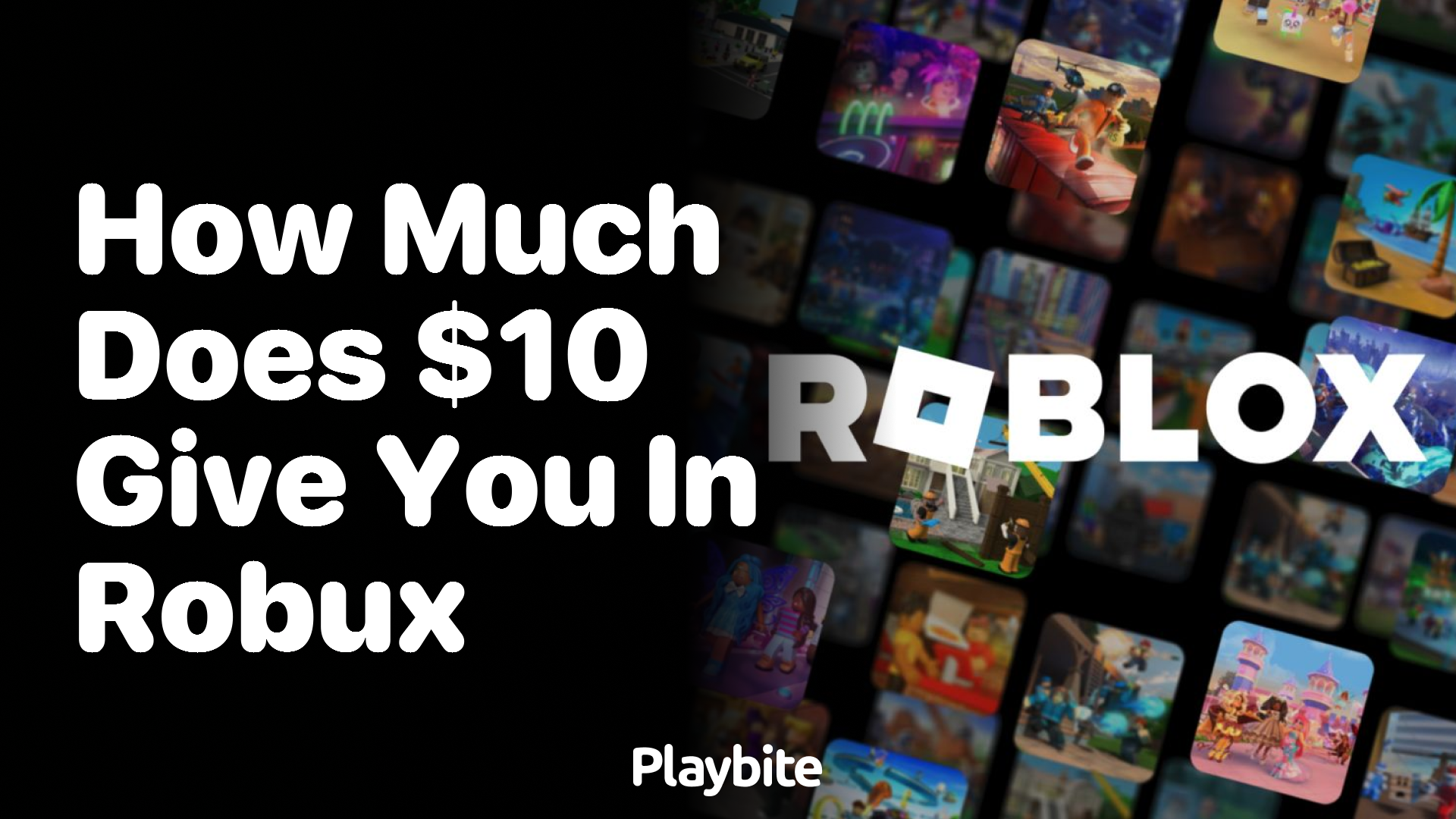 How Much Does $10 Give You in Robux?