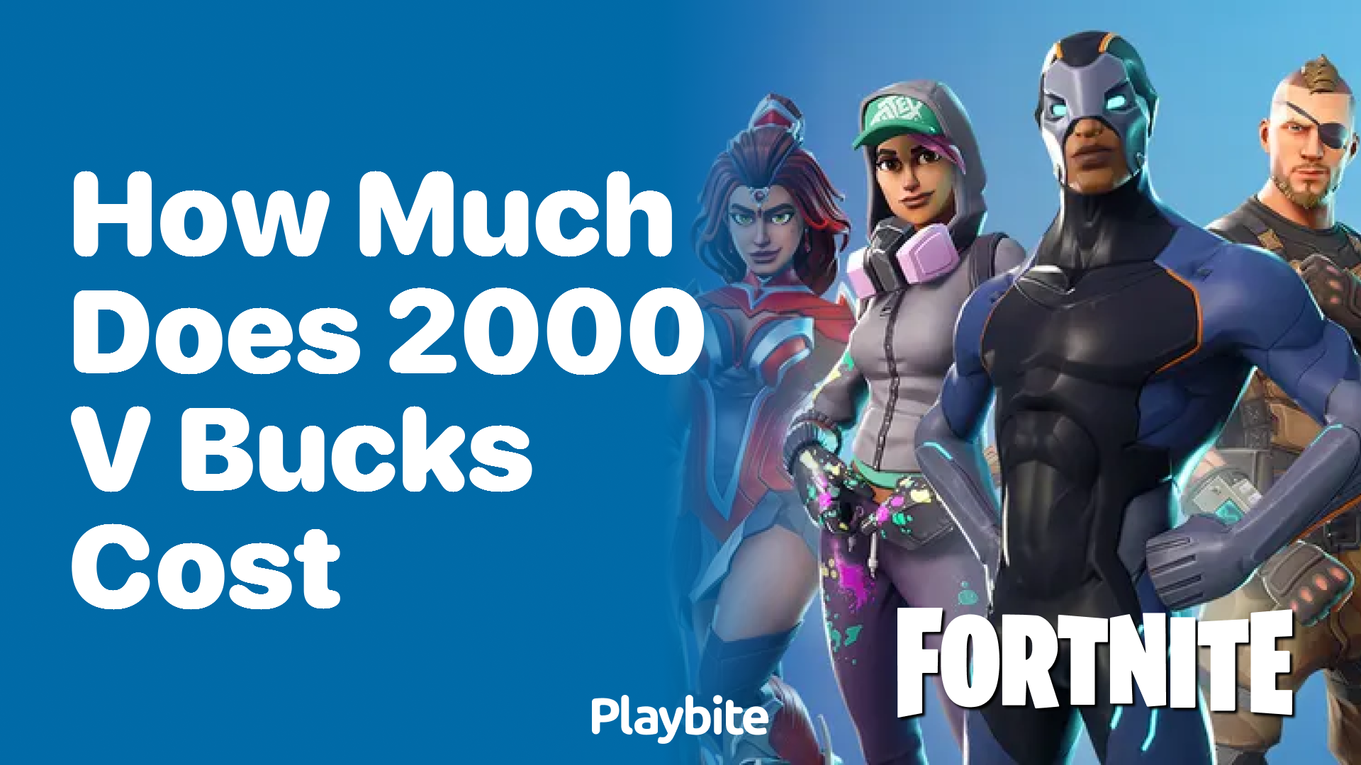 How Much Does 2000 V-Bucks Cost in Fortnite?