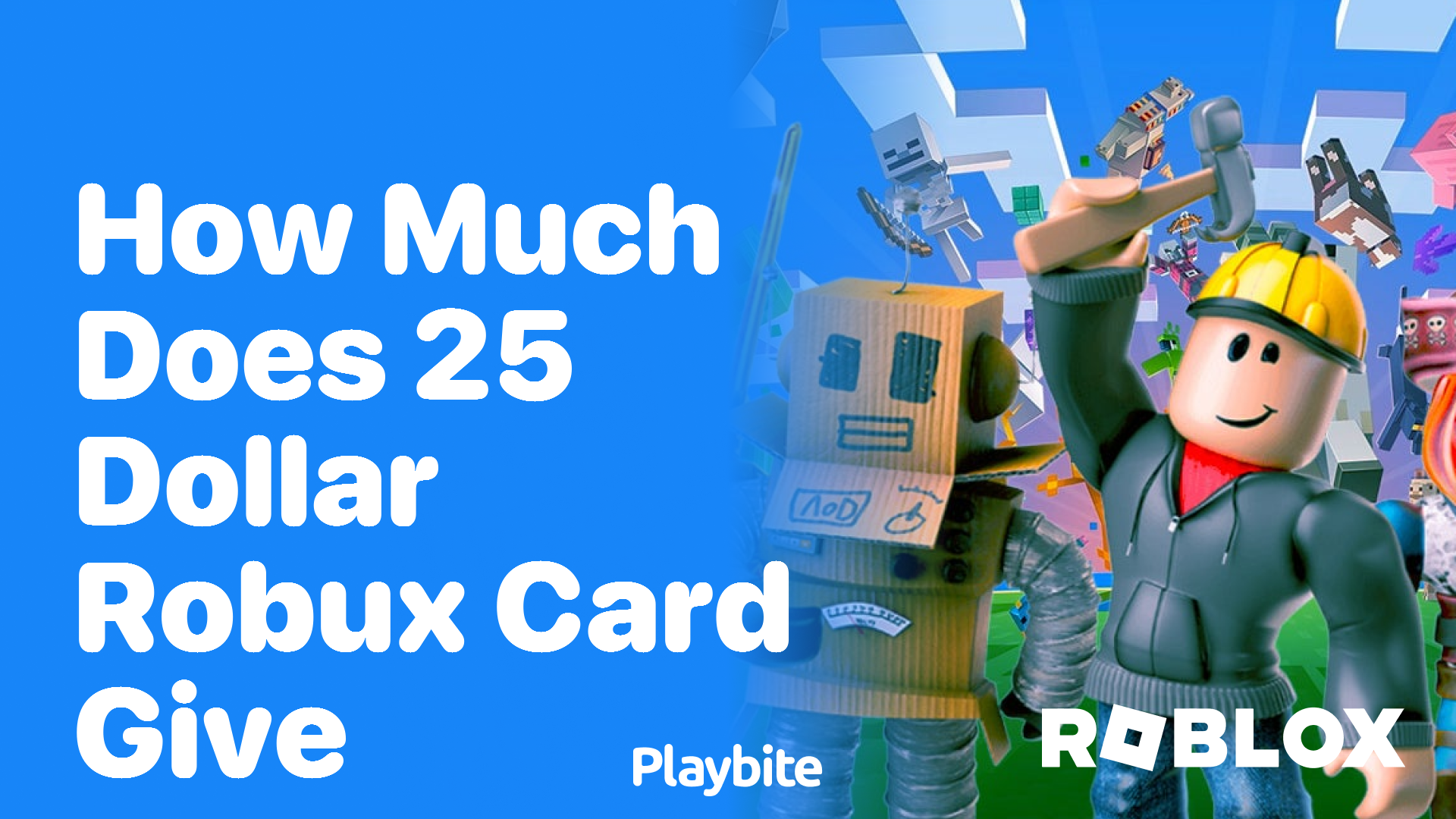 How Much Does a $25 Roblox Card Give You in Robux?