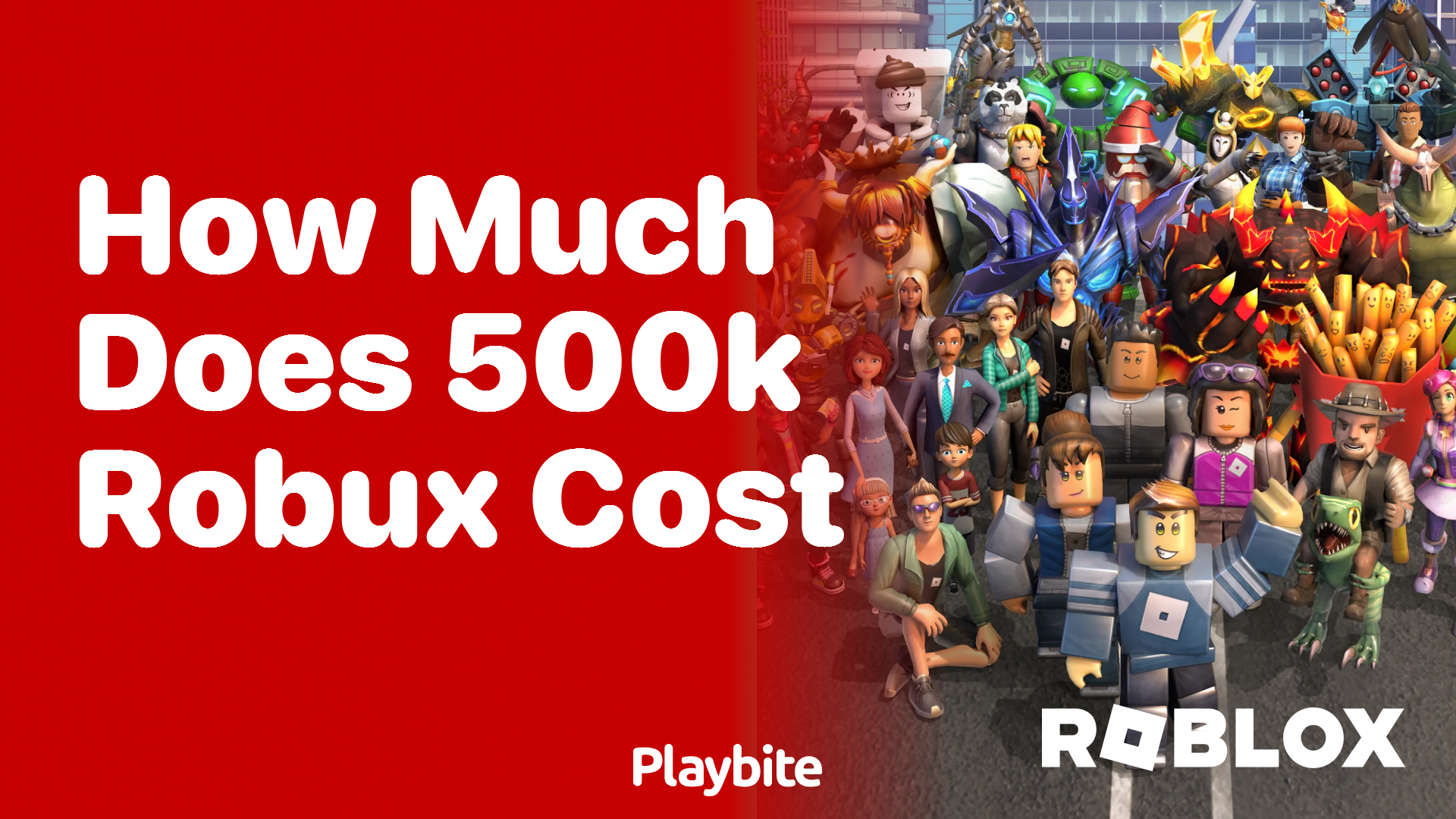 How Much Does 500K Robux Cost?