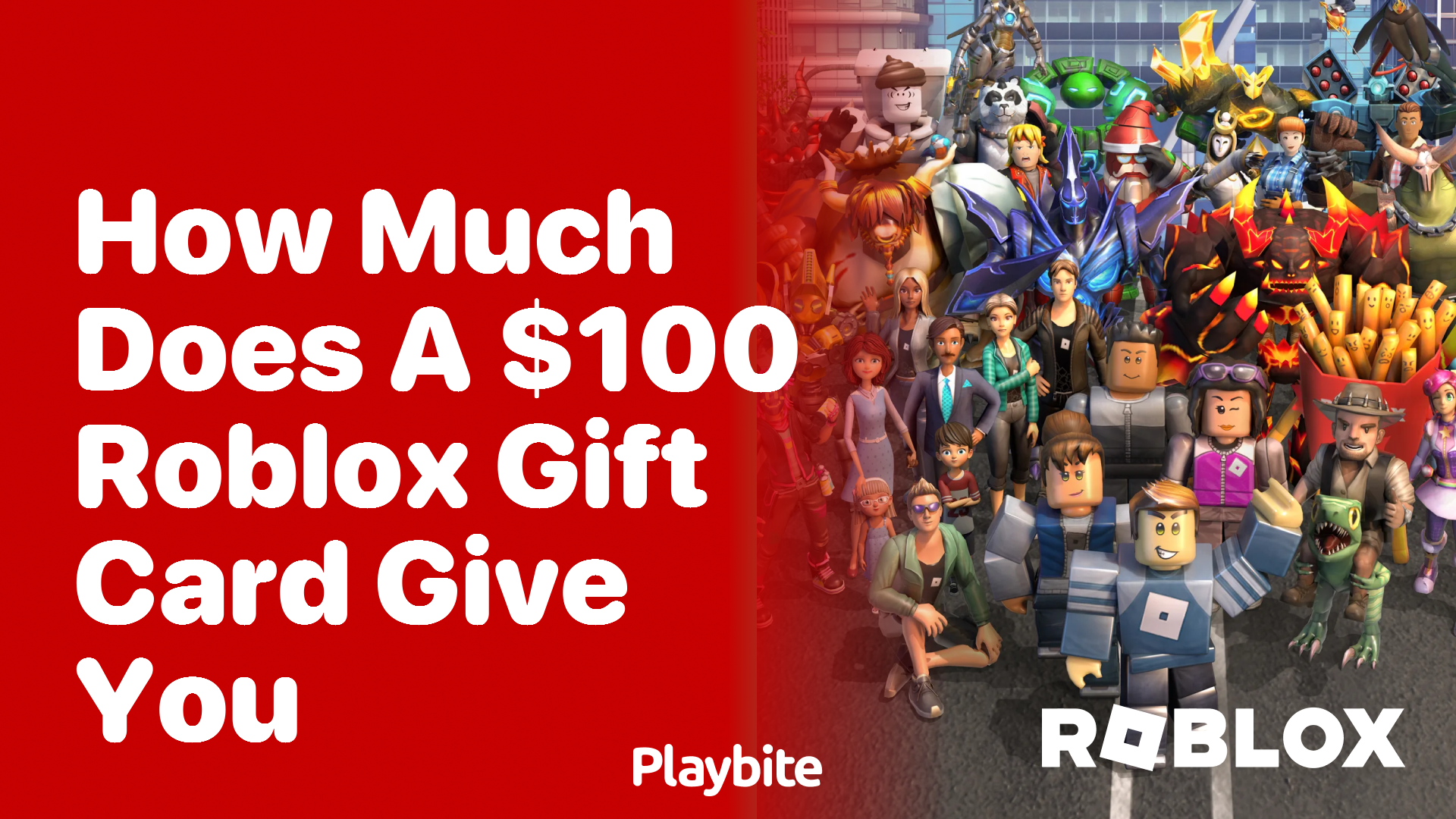 How Much Does a $100 Roblox Gift Card Give You?