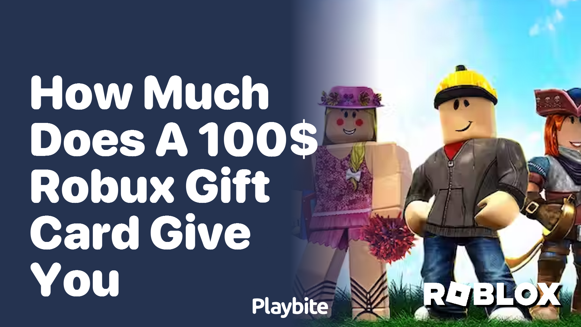 How Much Does a $100 Robux Gift Card Give You?
