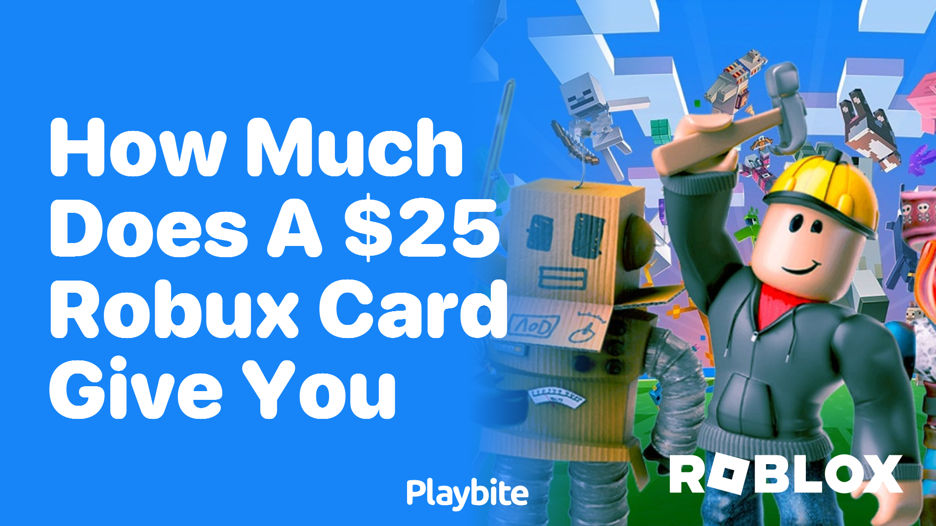 How Much Does a $25 Robux Card Give You?