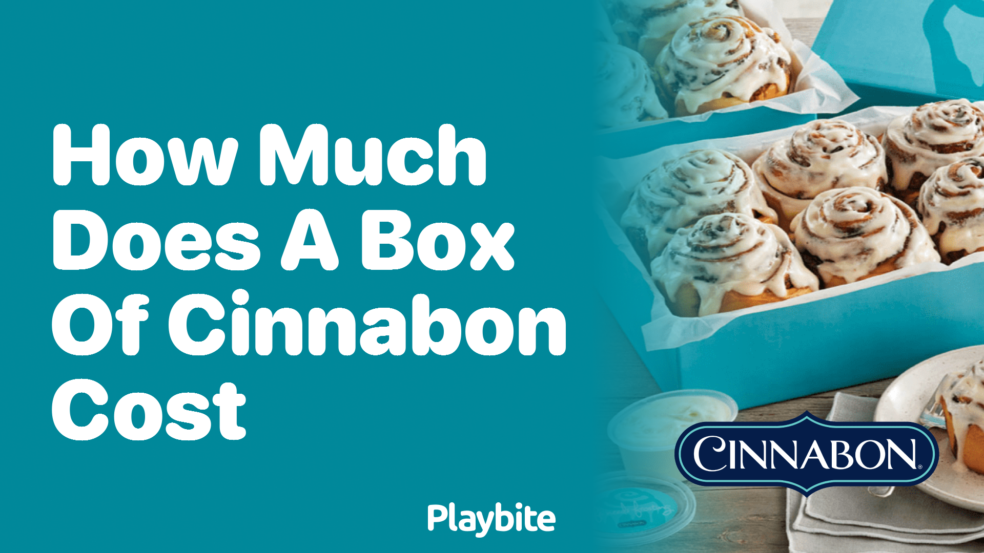 How Much Does a Box of Cinnabon Cost?