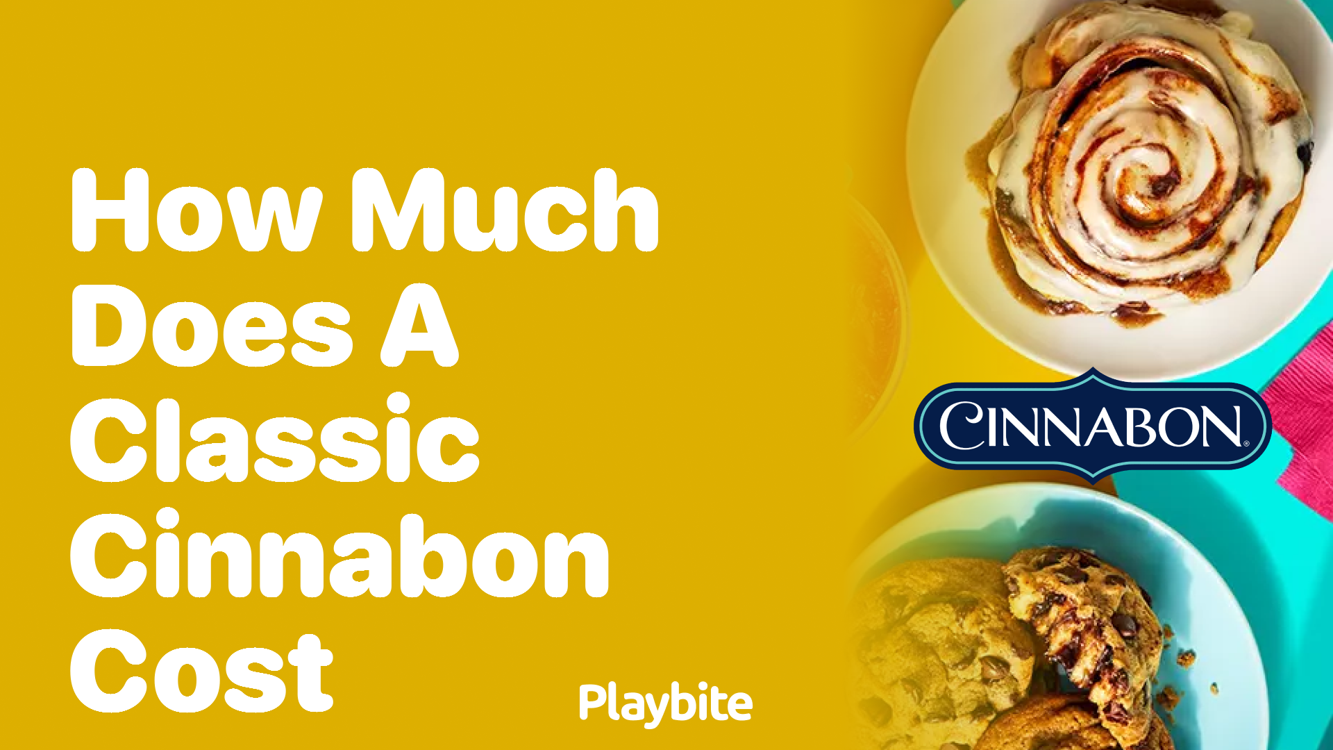 How Much Does a Classic Cinnabon Cost?