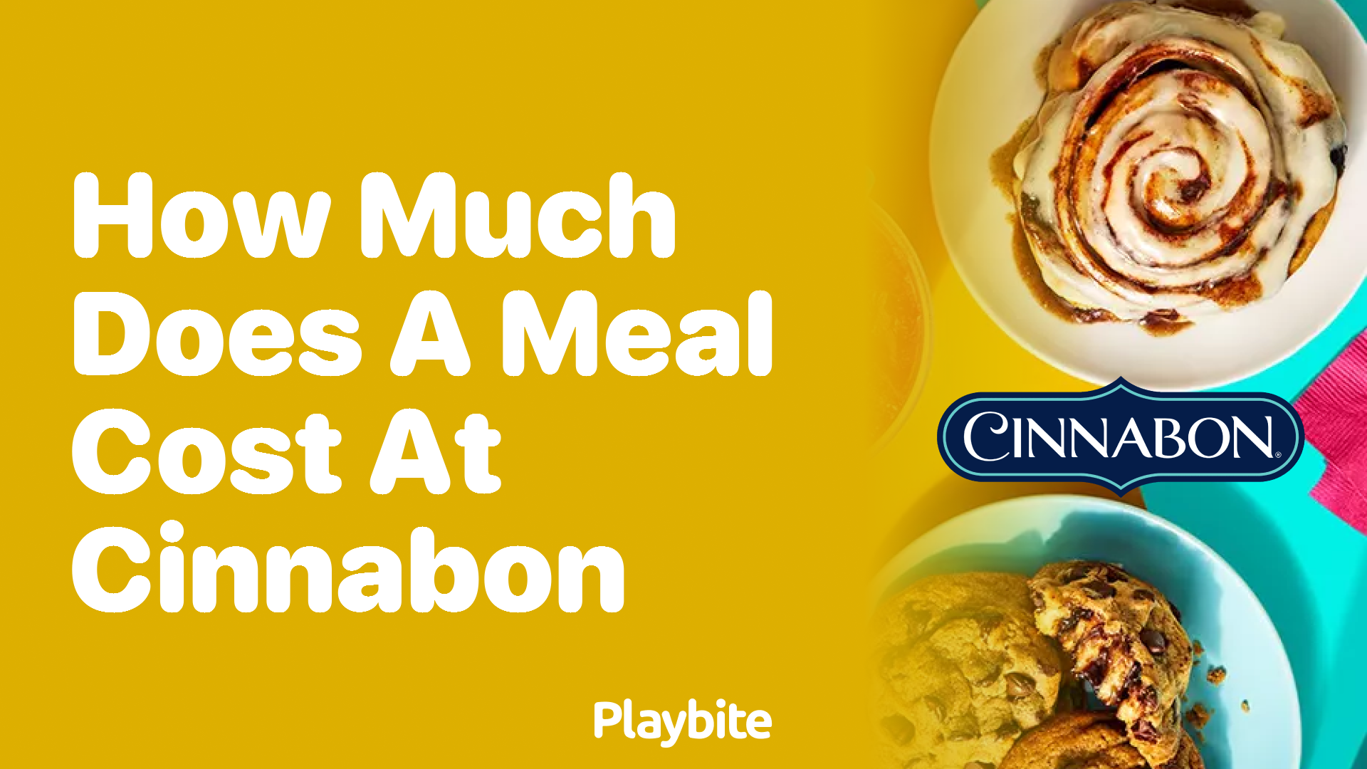 How Much Does a Meal Cost at Cinnabon?
