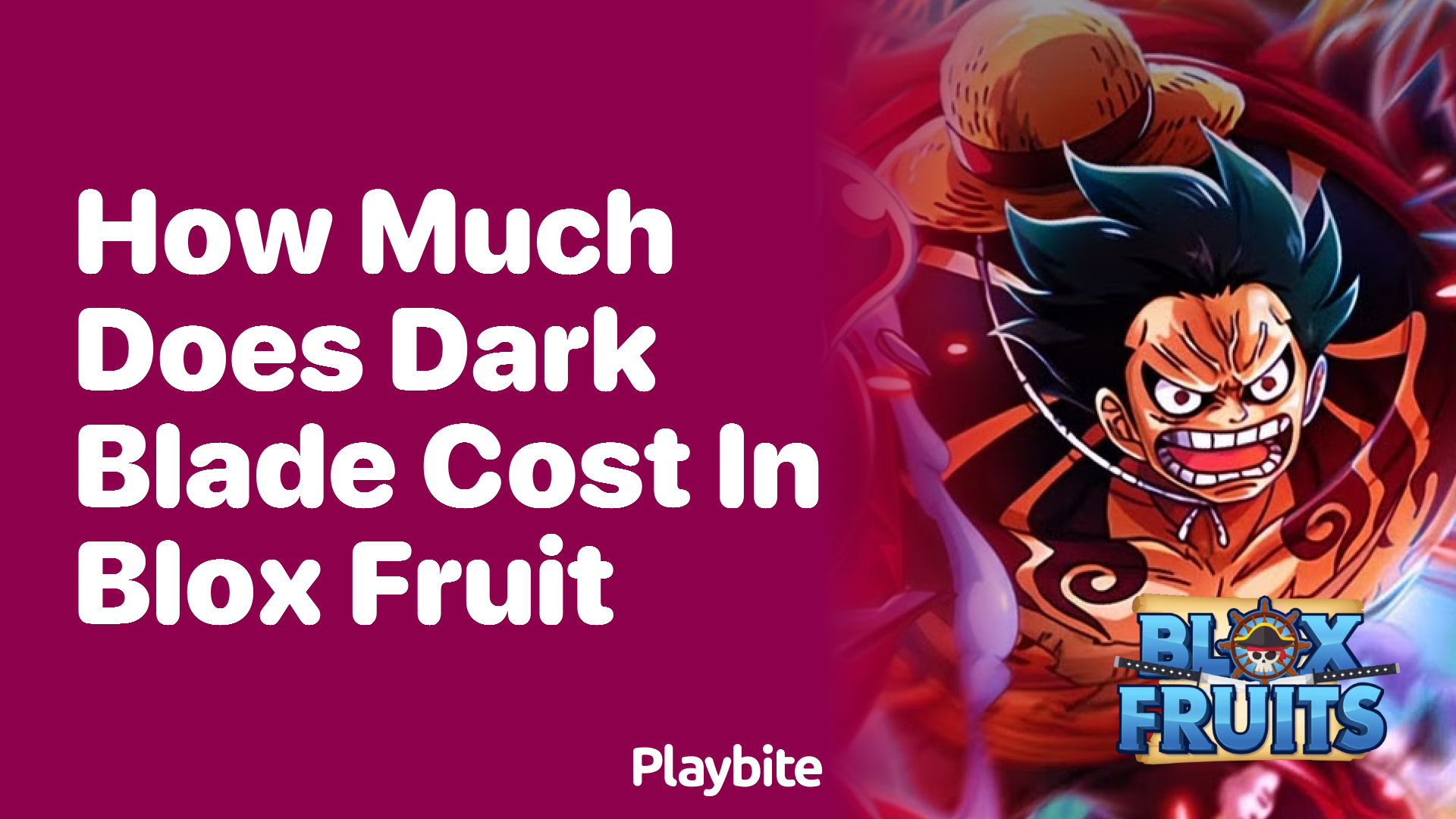 How Much Does Dark Blade Cost in Blox Fruit?