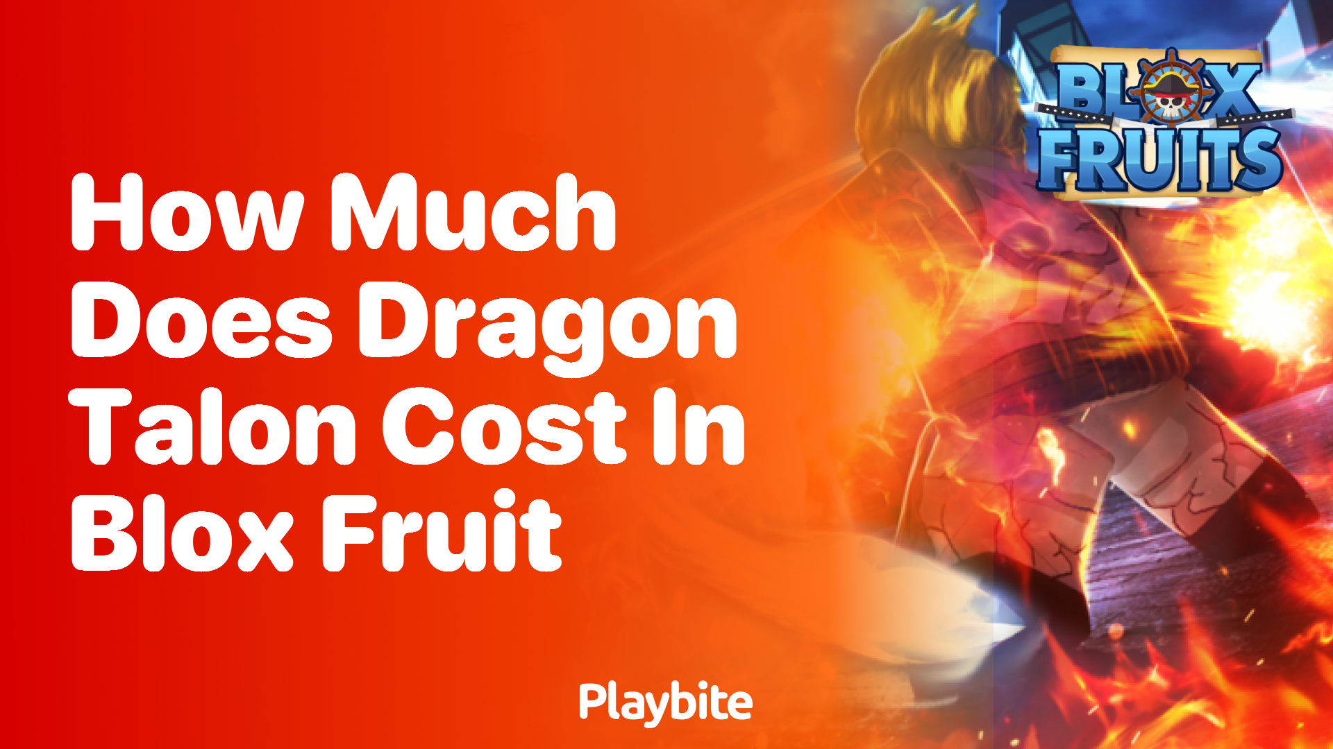How Much Does Dragon Talon Cost in Blox Fruit?