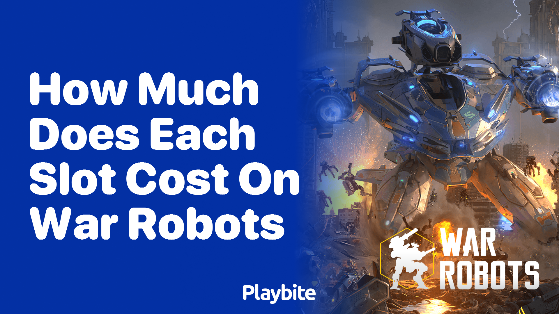 How Much Does Each Slot Cost on War Robots?
