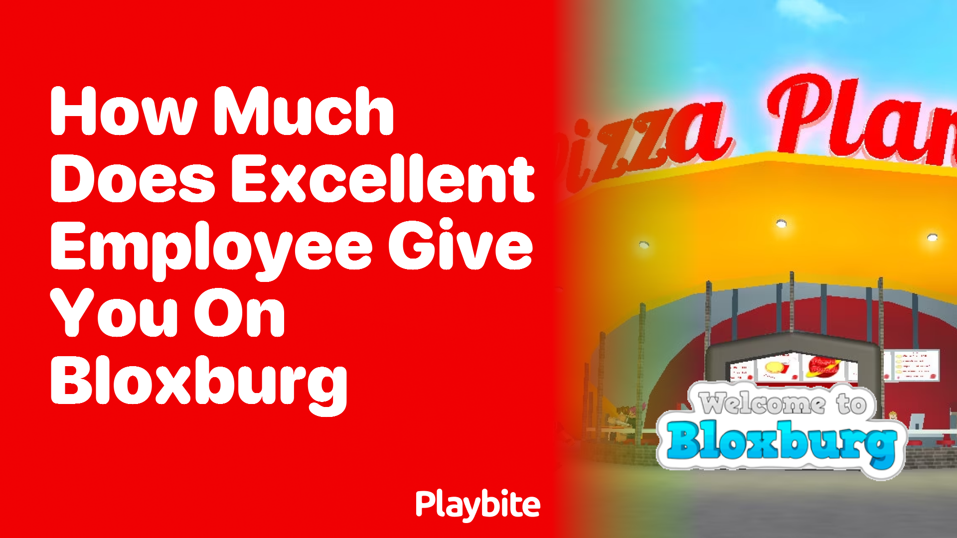 How Much Does Excellent Employee Give You on Bloxburg?