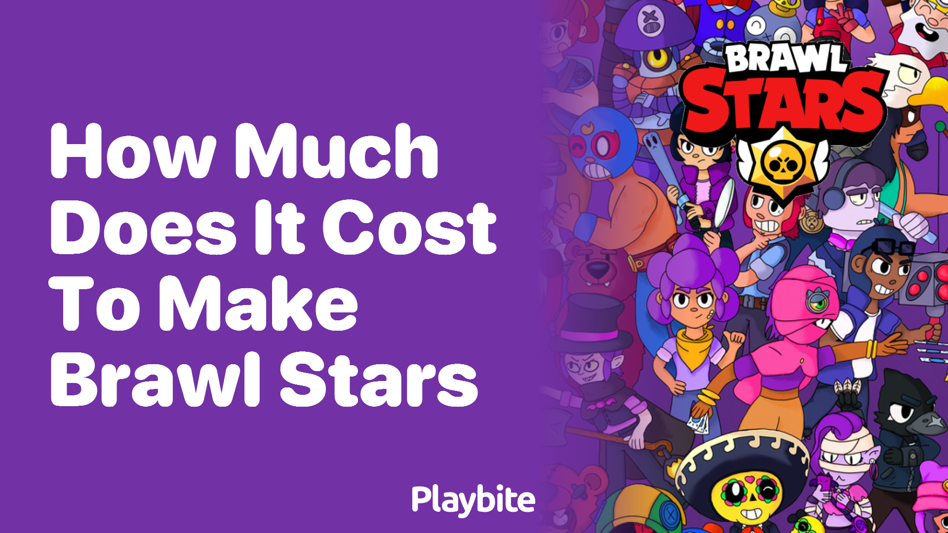 How Much Does It Cost to Make a Game Like Brawl Stars?