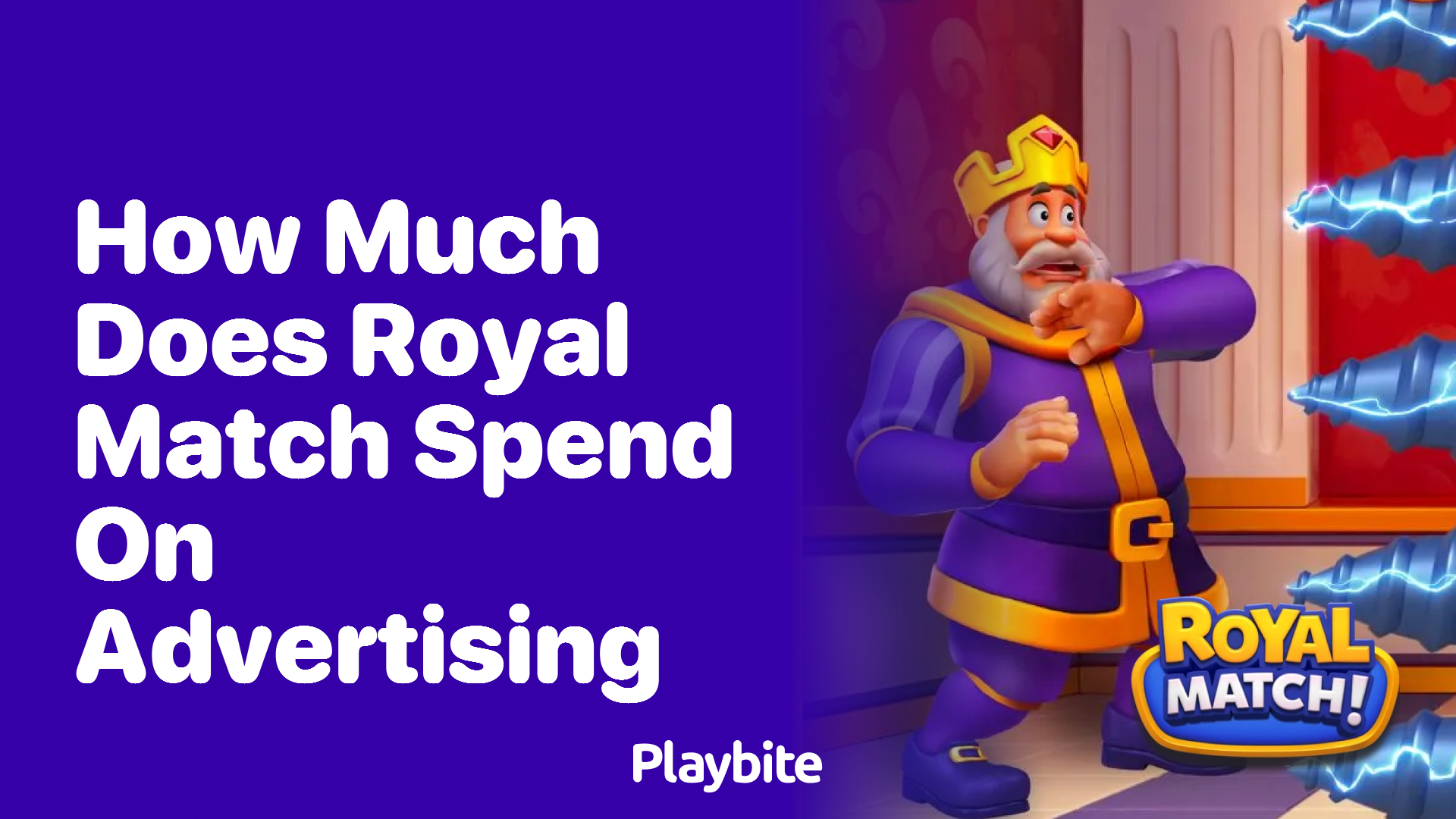 How Much Does Royal Match Spend on Advertising?