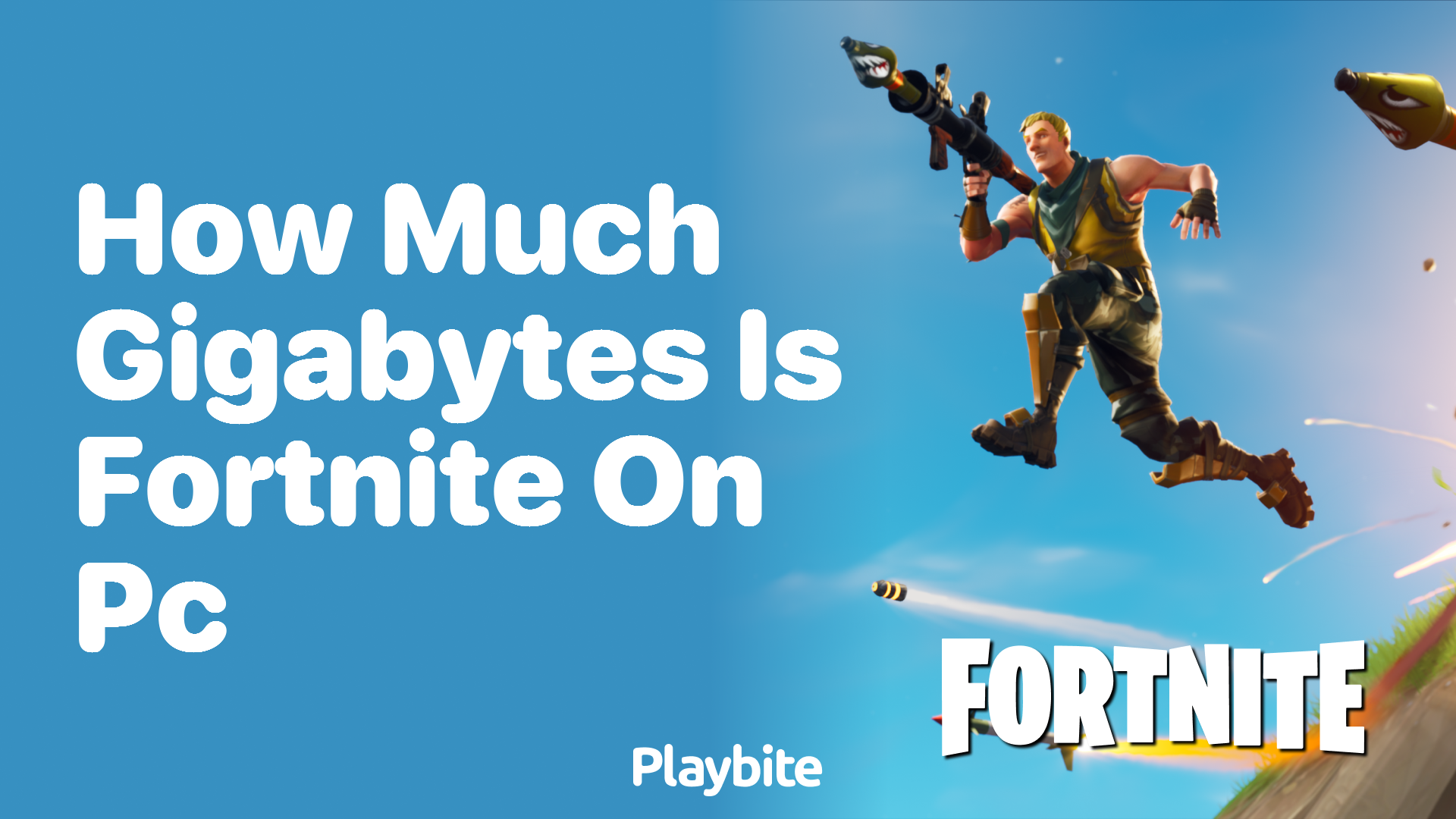 How Much Gigabytes is Fortnite on PC? Unpacking the Size of this Epic Game