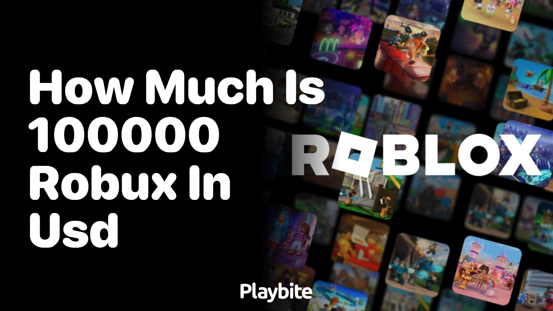 How Much is 100,000 Robux in USD?