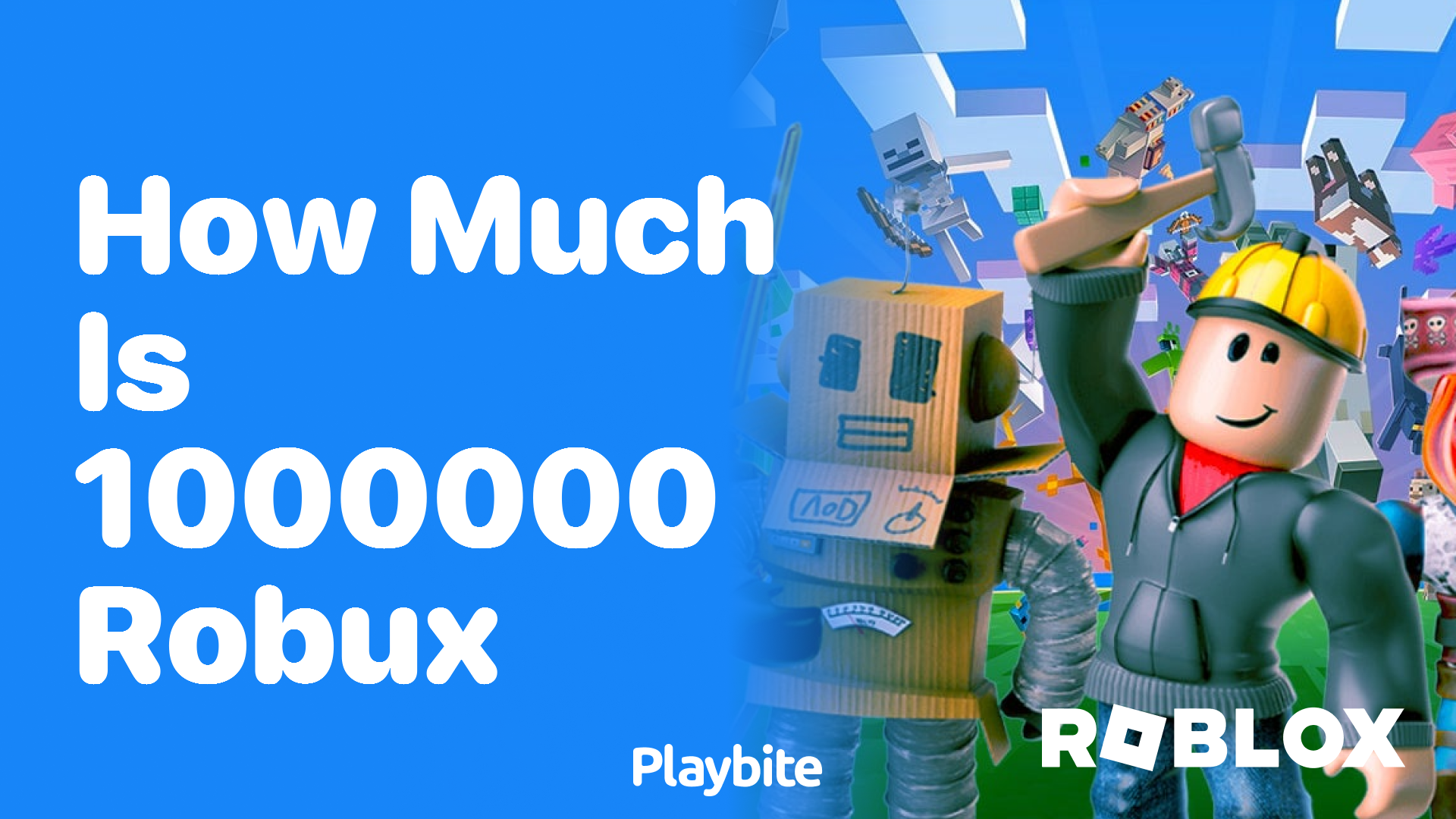 How Much is 1,000,000 Robux?