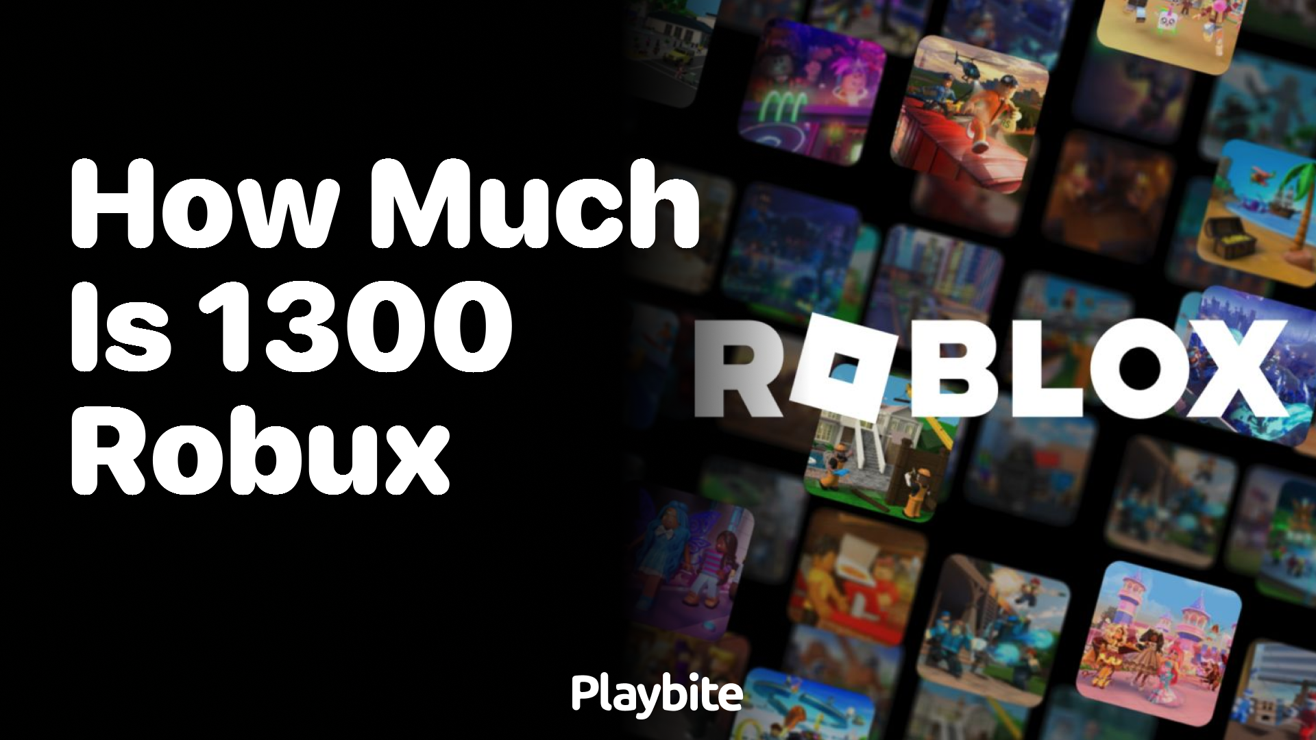 How Much is 1300 Robux? Let&#8217;s Break It Down!
