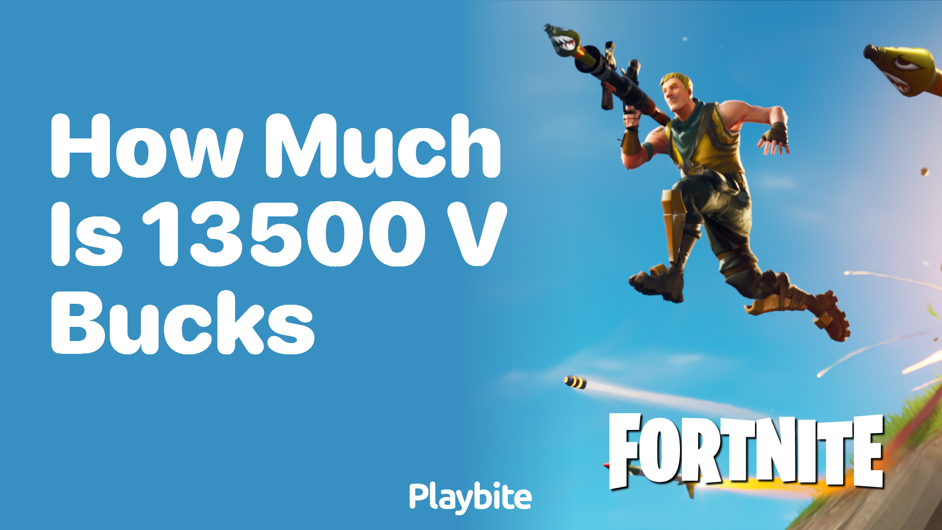 How Much is 13500 V-Bucks?