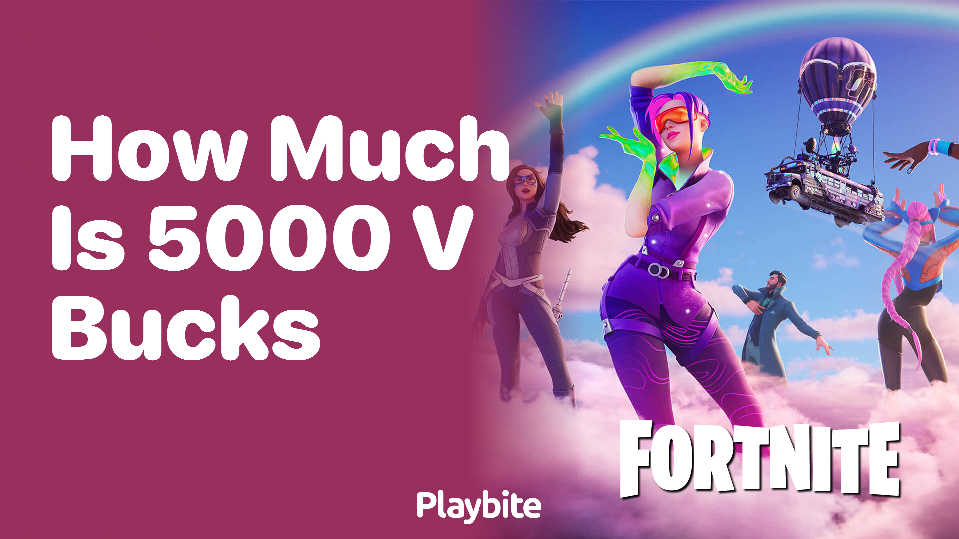 How Much Is 5000 V-Bucks in Fortnite?