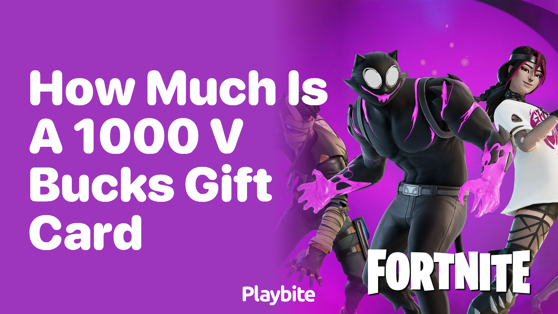 How Much Does a 1000 V-Bucks Gift Card Cost?