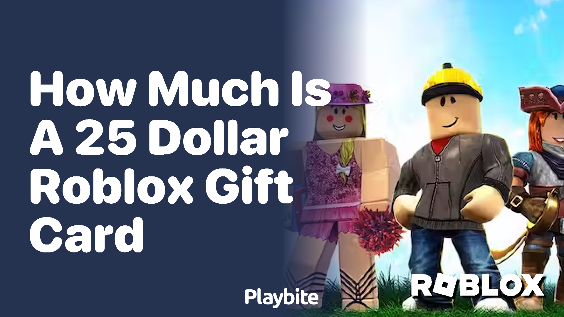 How Much is a 25 Dollar Roblox Gift Card?
