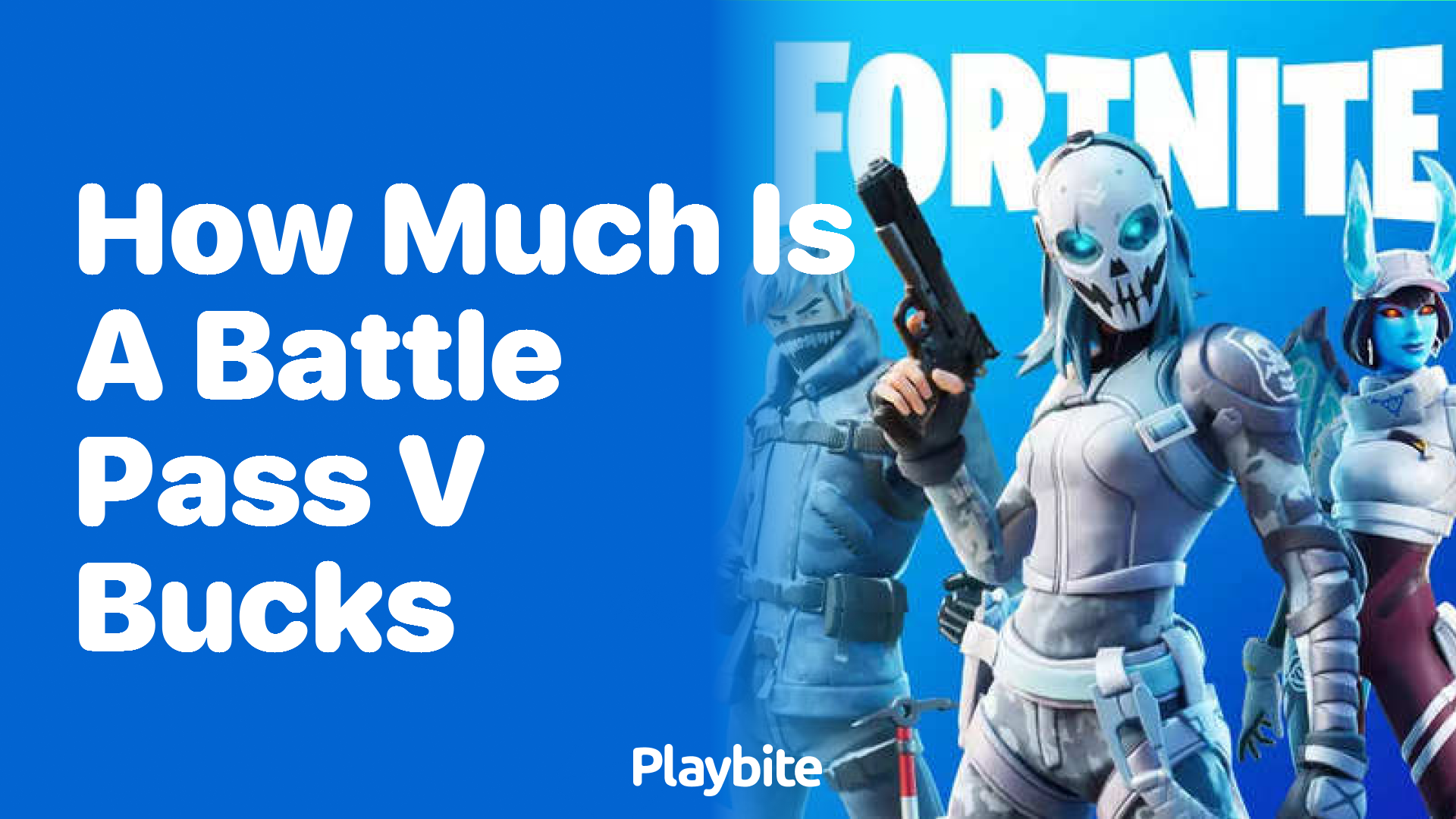 How Much Does a Fortnite Battle Pass Cost in V-Bucks?