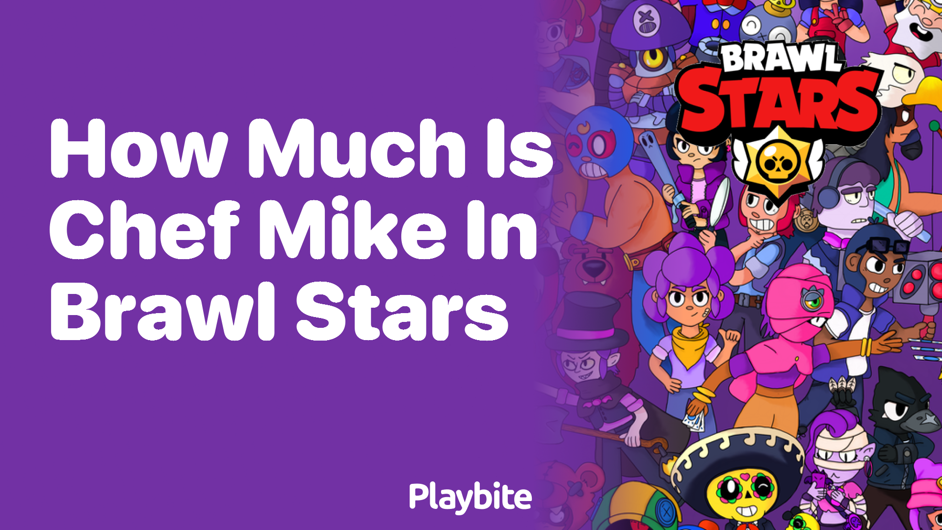 How Much Is Chef Mike in Brawl Stars?
