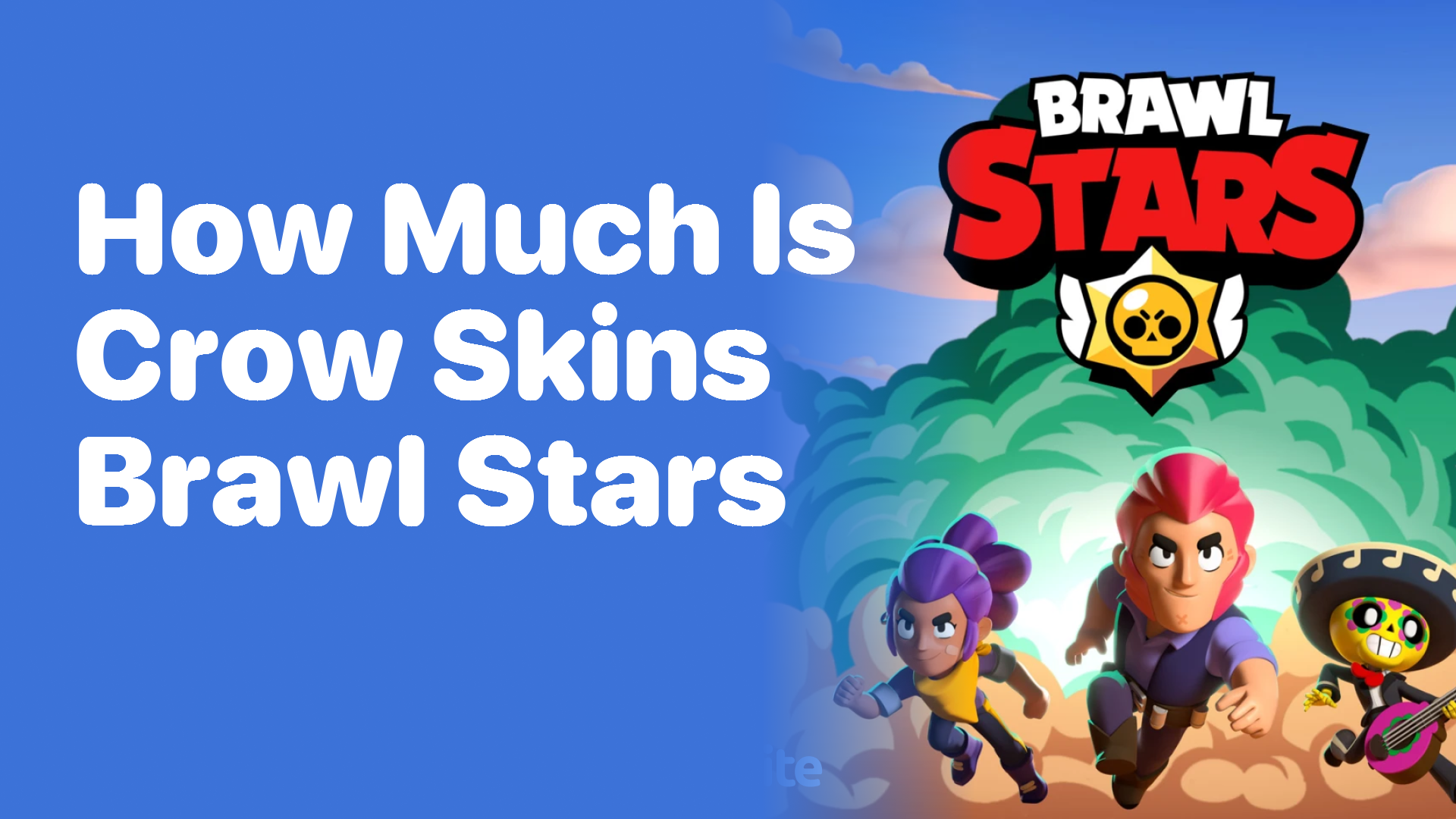 How Much Do Crow Skins Cost in Brawl Stars?
