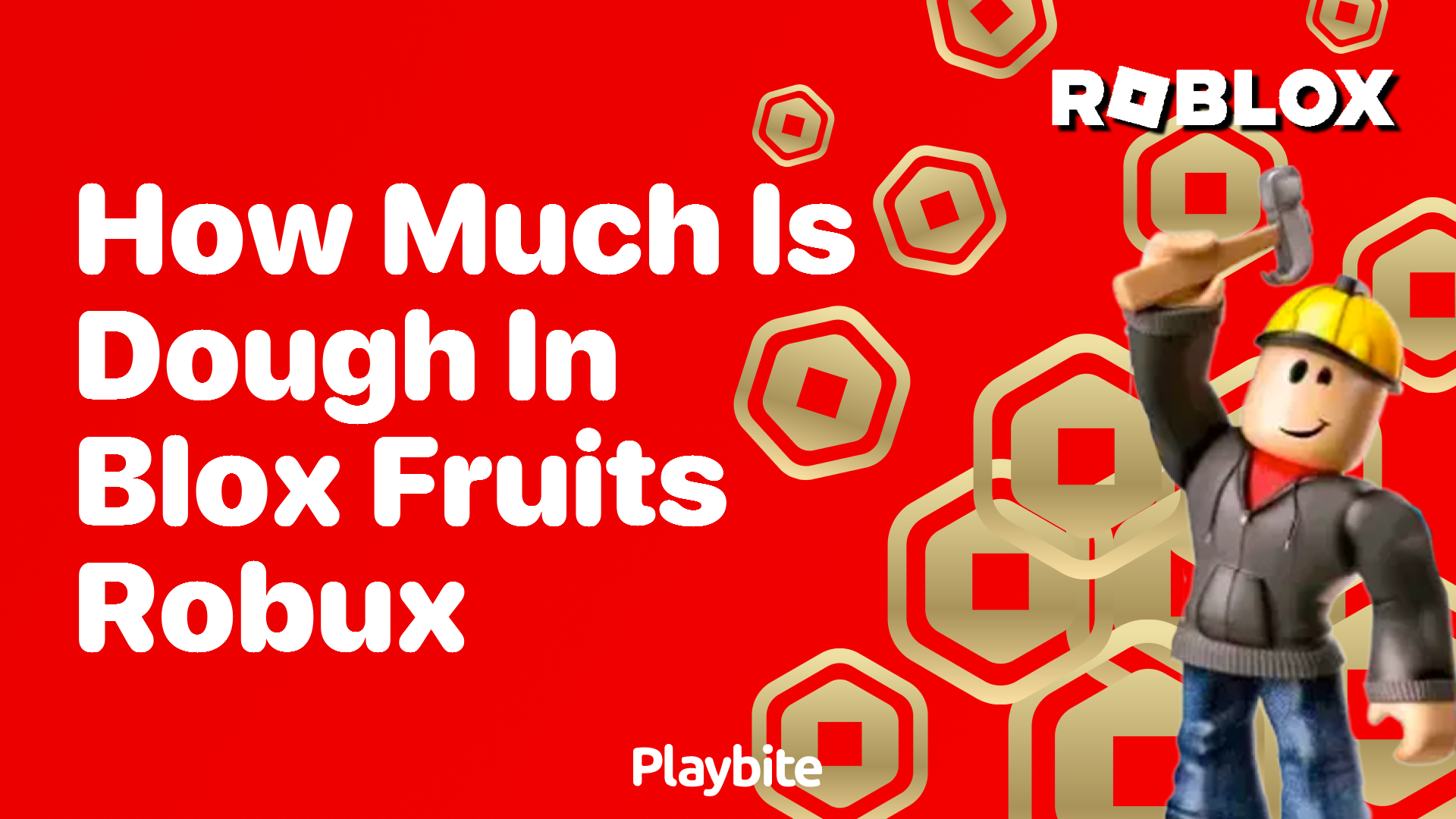 How Much is Dough in Blox Fruits Robux?