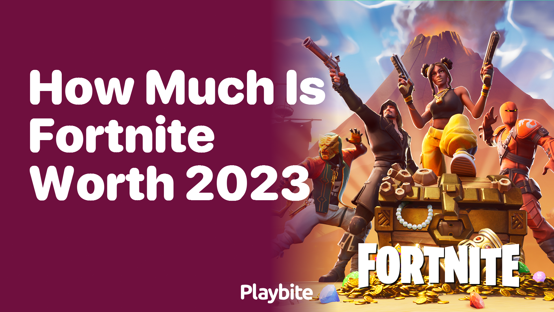 How Much Is Fortnite Worth in 2023?