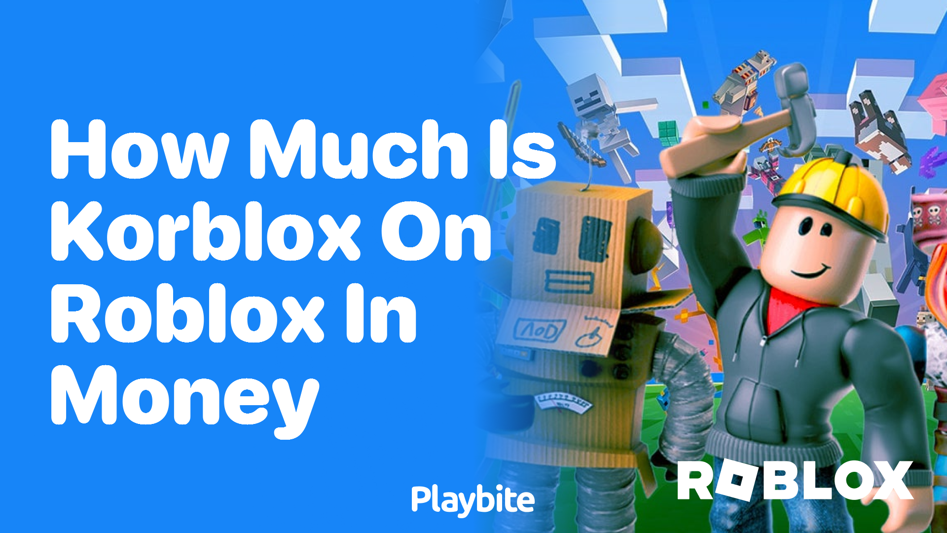 How Much Is Korblox on Roblox in Money?