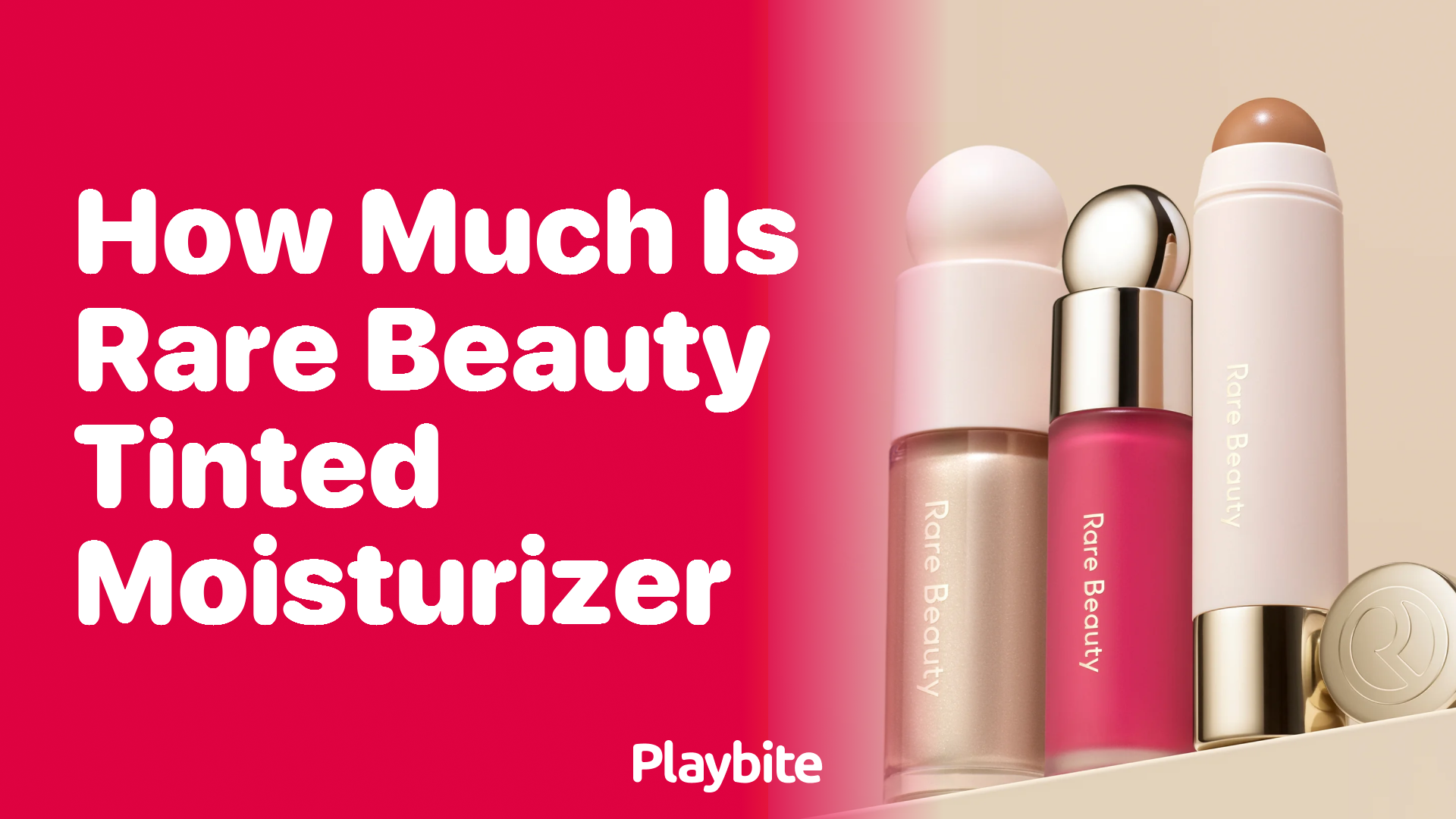 How Much Does Rare Beauty Tinted Moisturizer Cost?