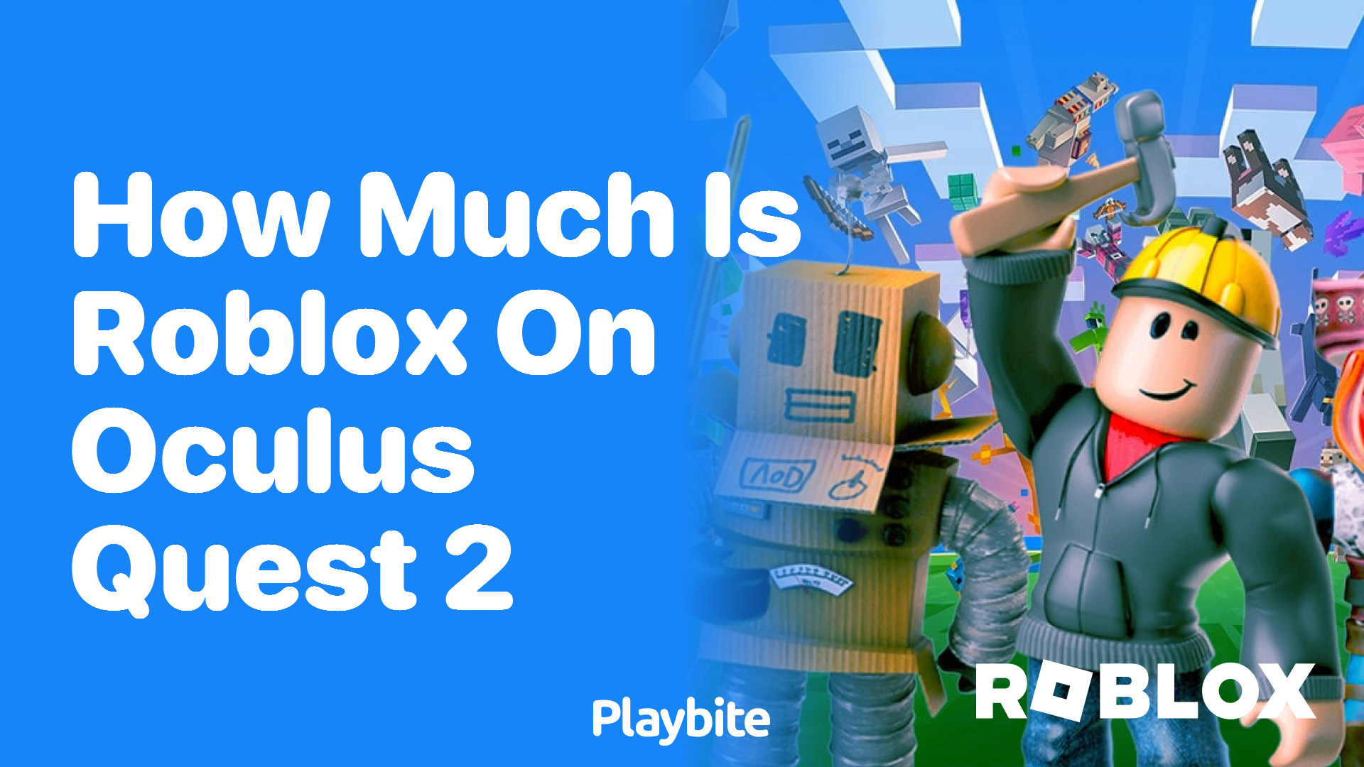 How Much Is Roblox on Oculus Quest 2?