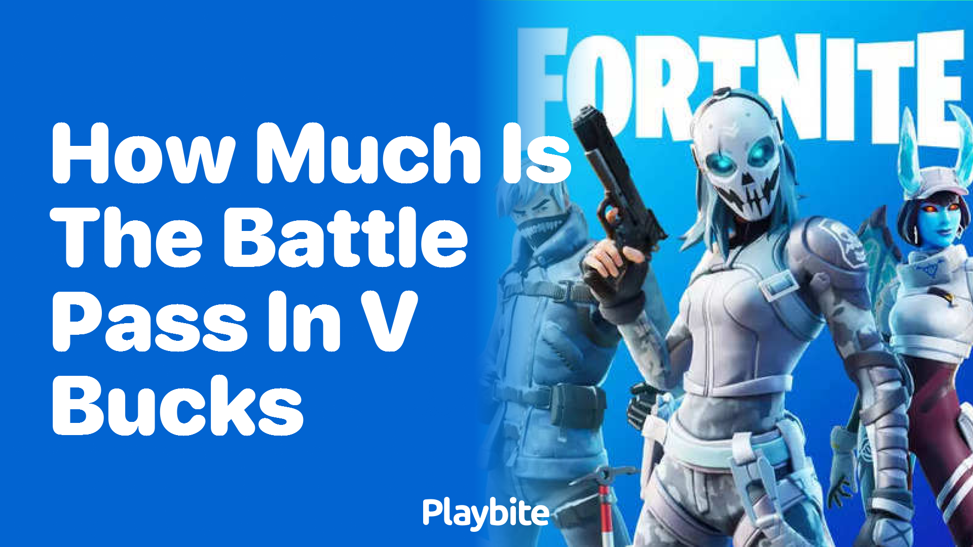 How Much is the Fortnite Battle Pass in V-Bucks?