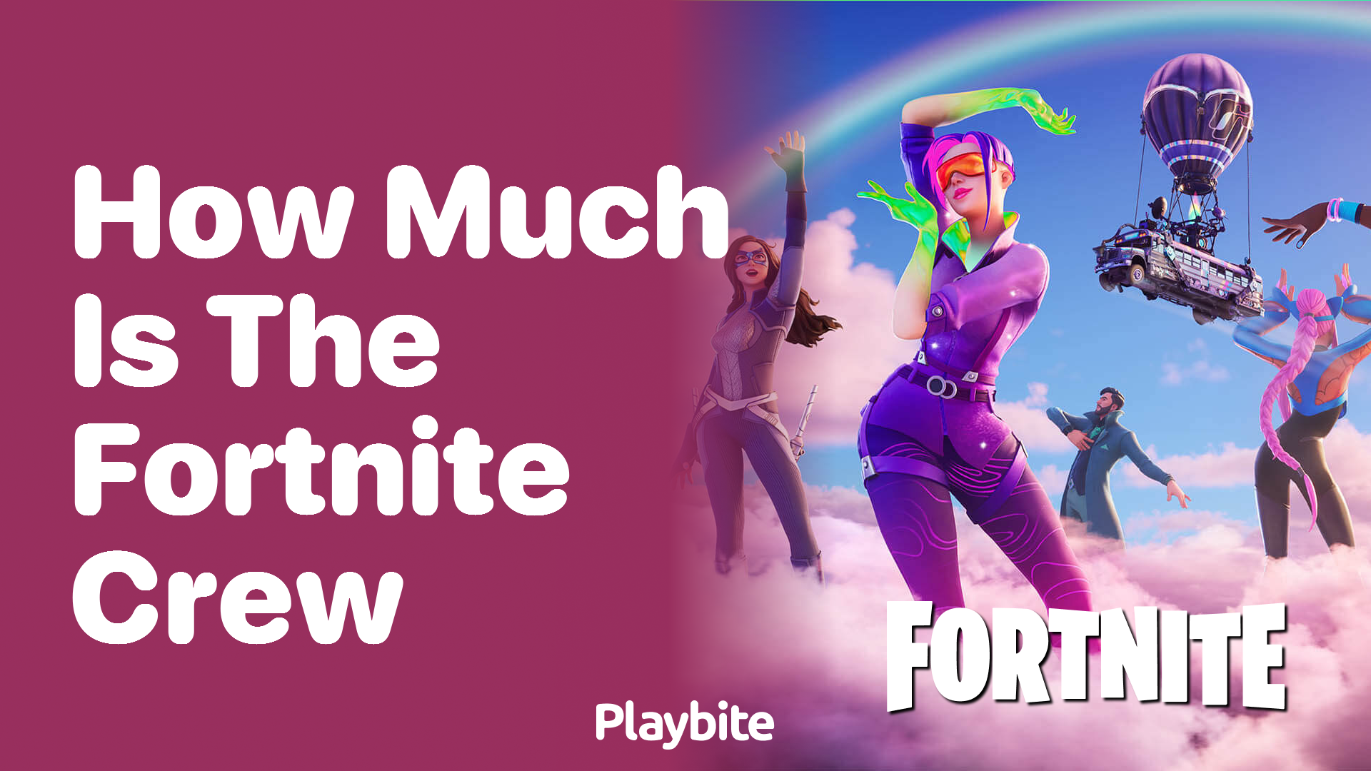 How Much Does the Fortnite Crew Subscription Cost?