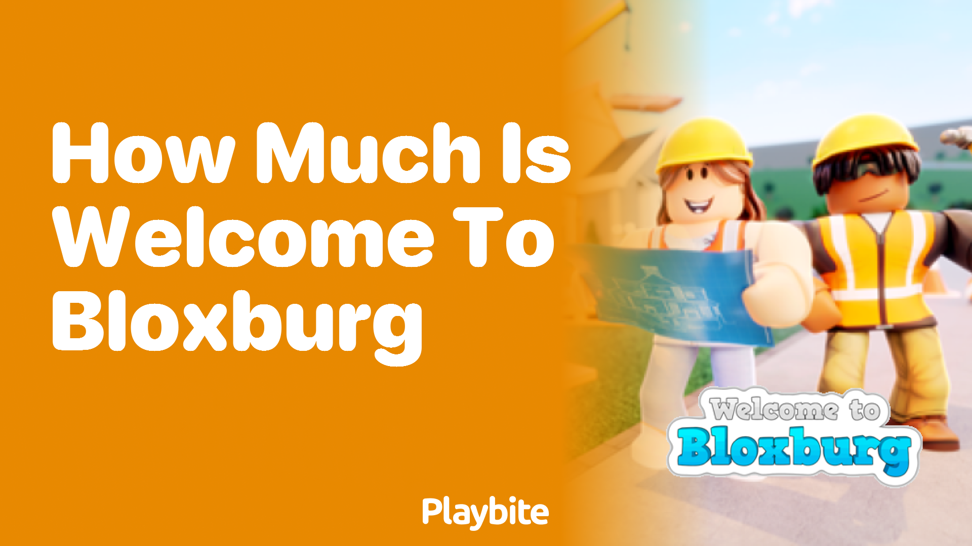 How much does Welcome to Bloxburg cost?
