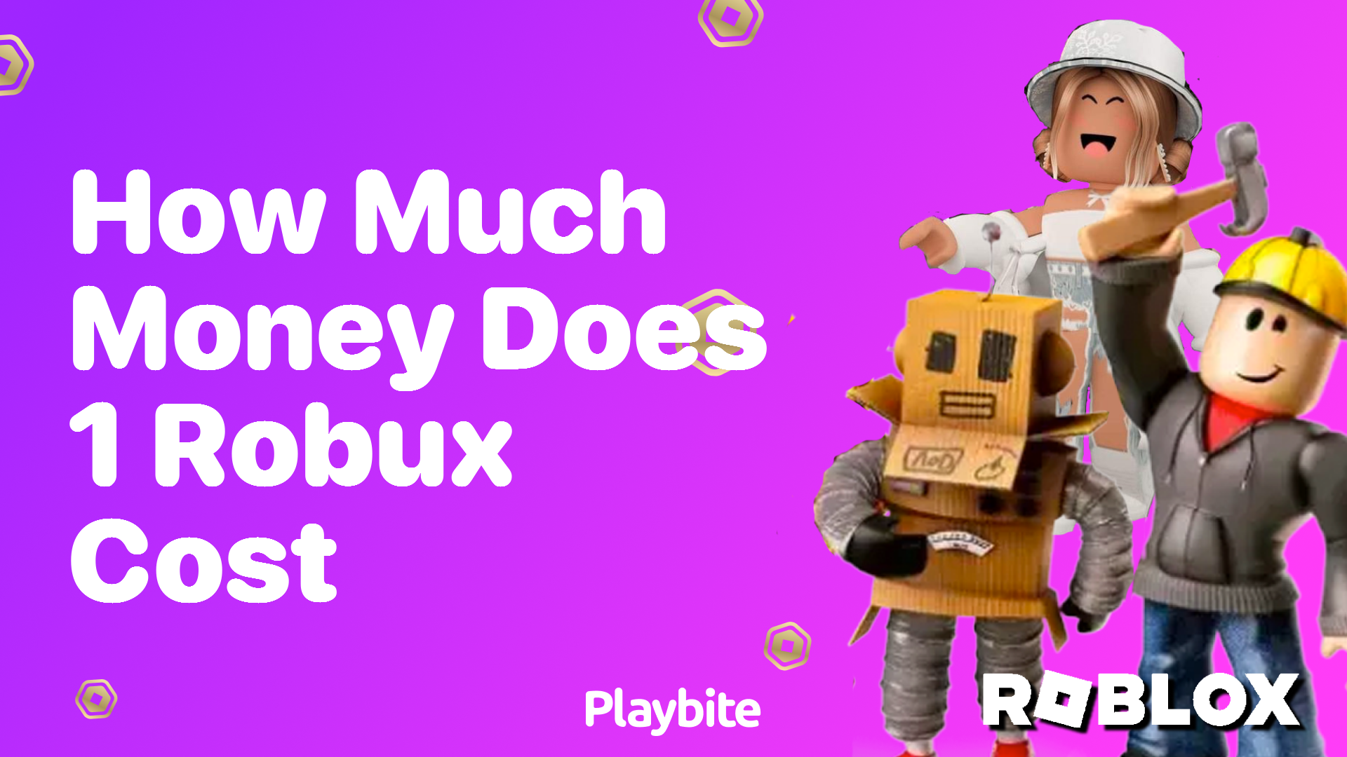 How Much Money Does 1 Robux Cost? Unveiling the Mystery!