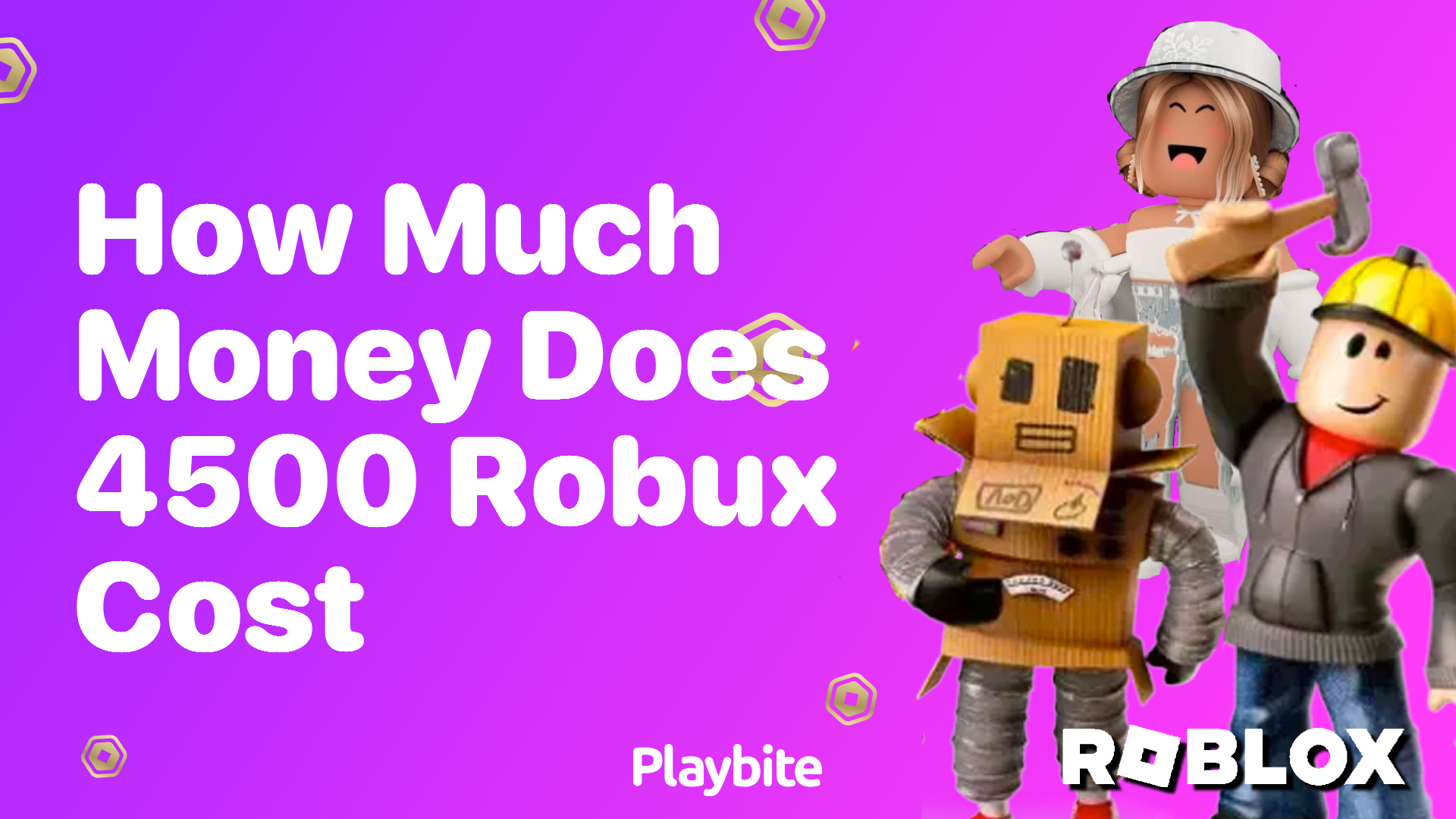 How Much Money Does 4500 Robux Cost?