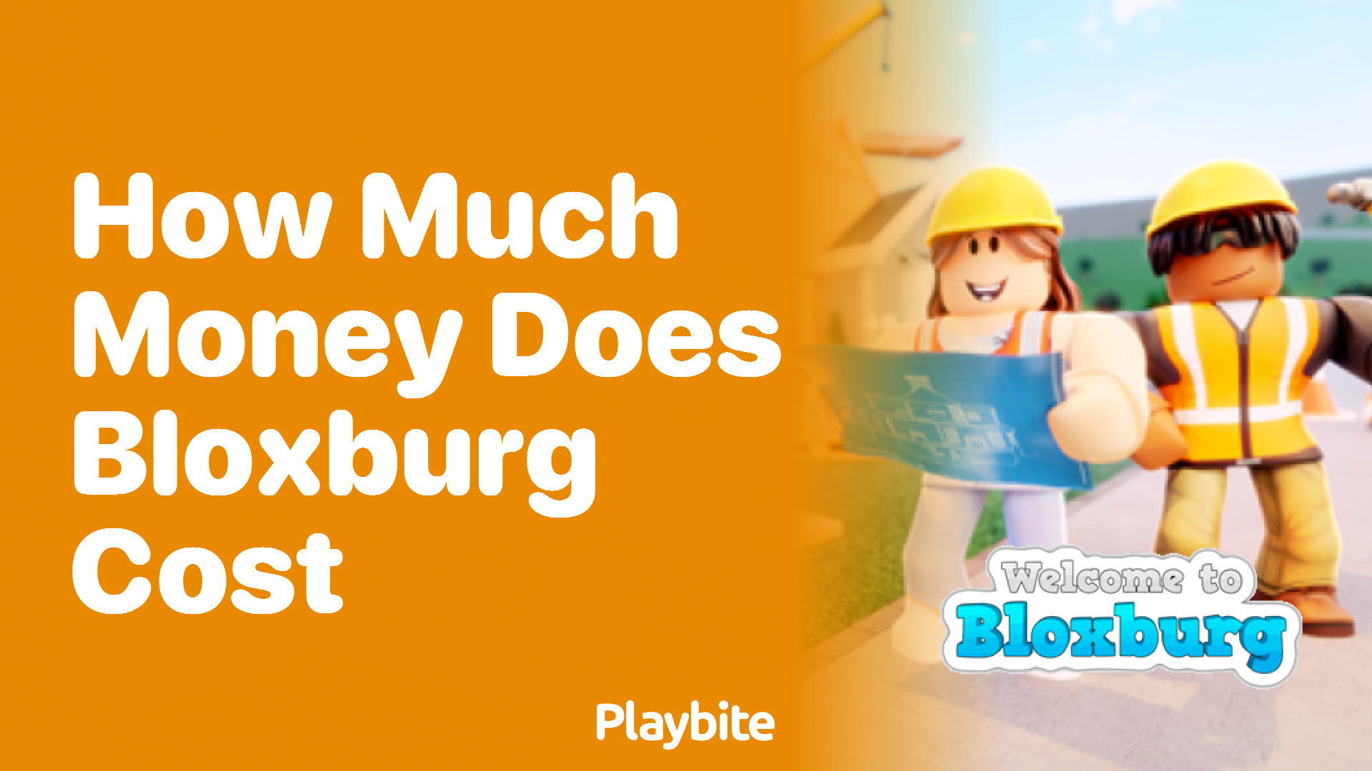 How Much Money Does Bloxburg Cost?