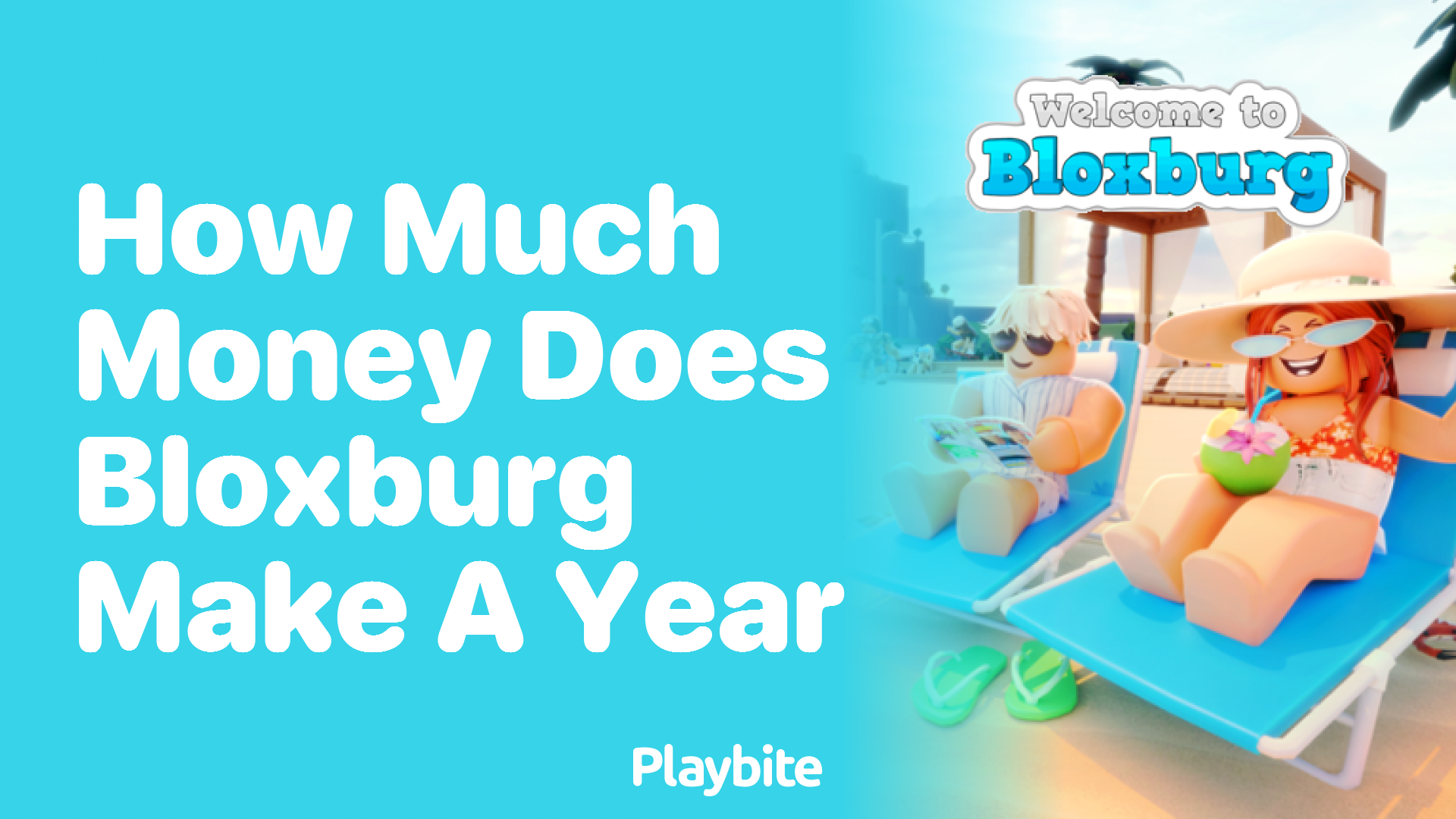 How Much Money Does Bloxburg Make a Year?