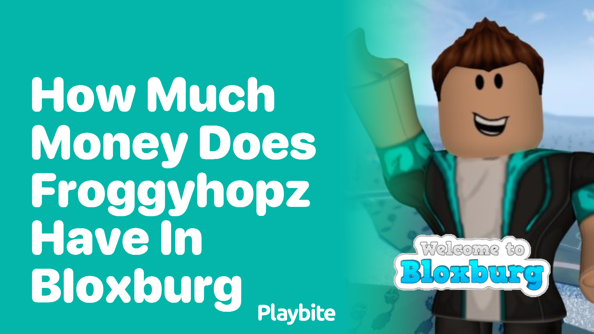 How Much Money Does FroggyHopz Have in Bloxburg?