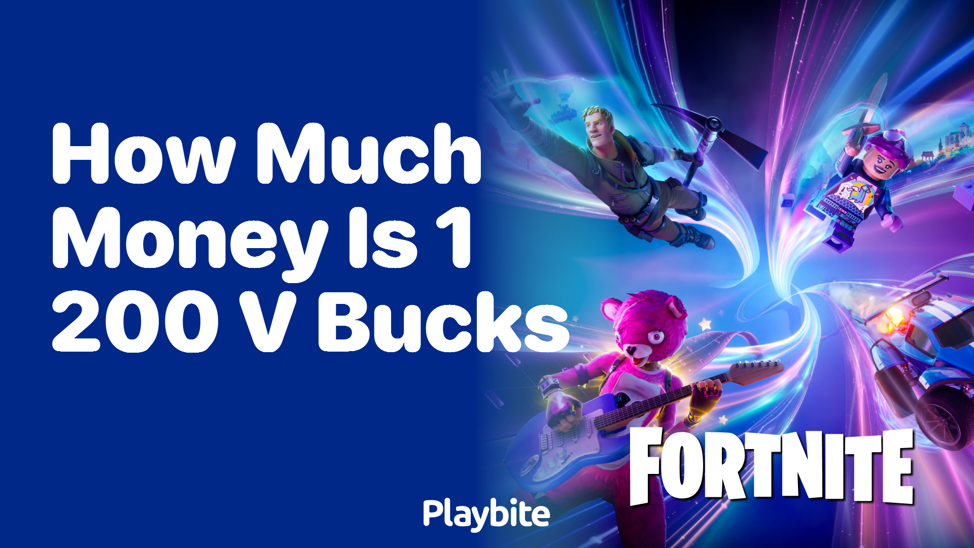 How Much Money is 1,200 V-Bucks in Fortnite?